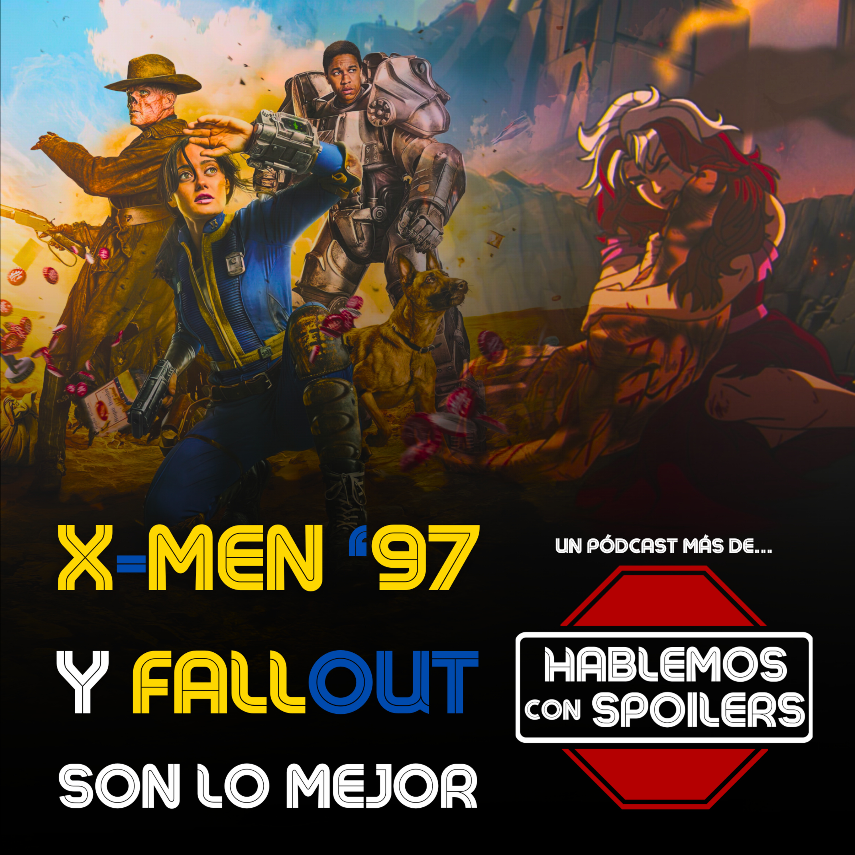 387 | X-MEN 97 Y LA MASACRE MUTANTE (RIP GAMBITO), TODO SOBRE LA CINEMACON 2024 (8 MINUTOS DE DEADPOOL & WOLVERINE) y PRIMERAS IMPRESIONES DE FALLOUT Y CIVIL WAR