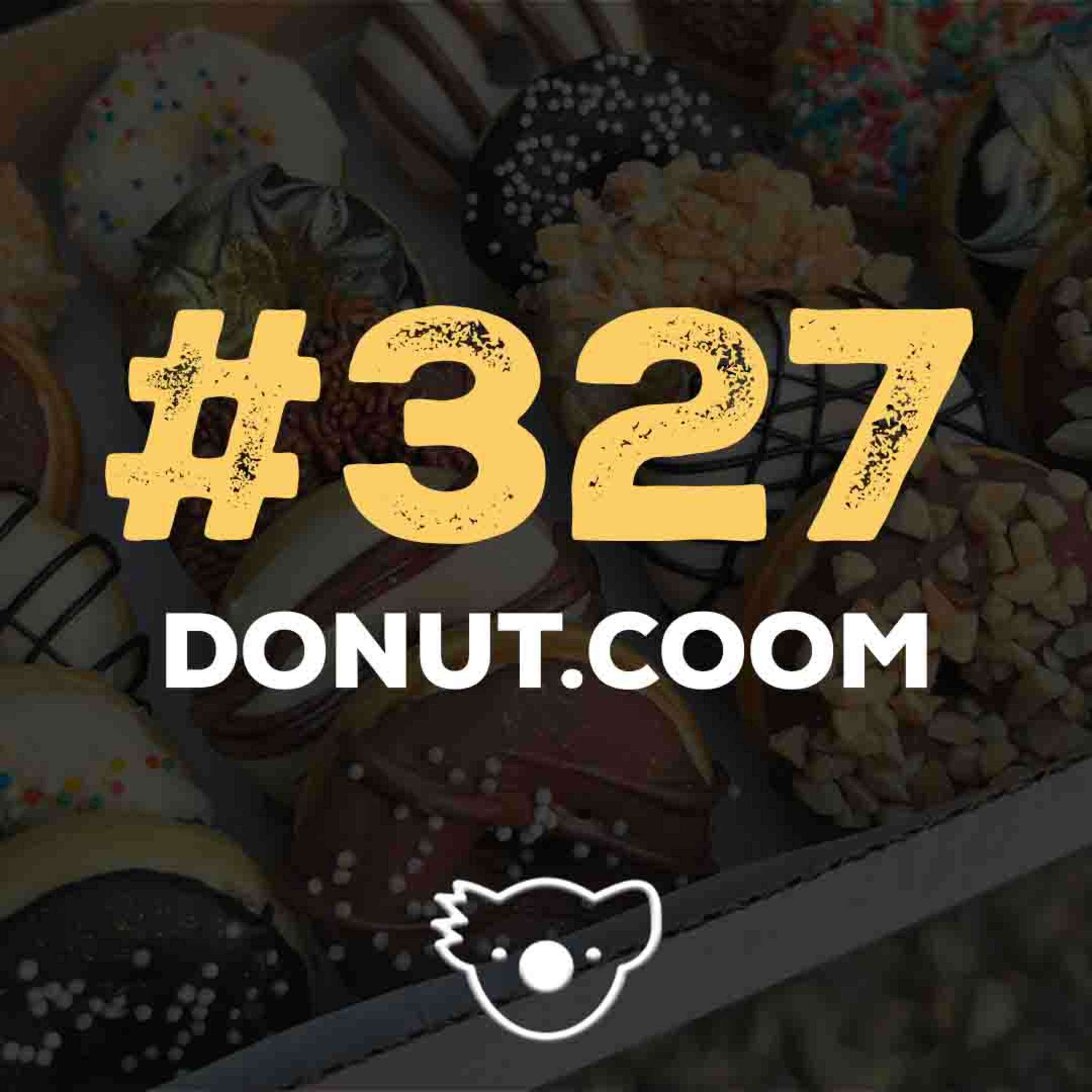 #327 DONUT.COOM episode artwork