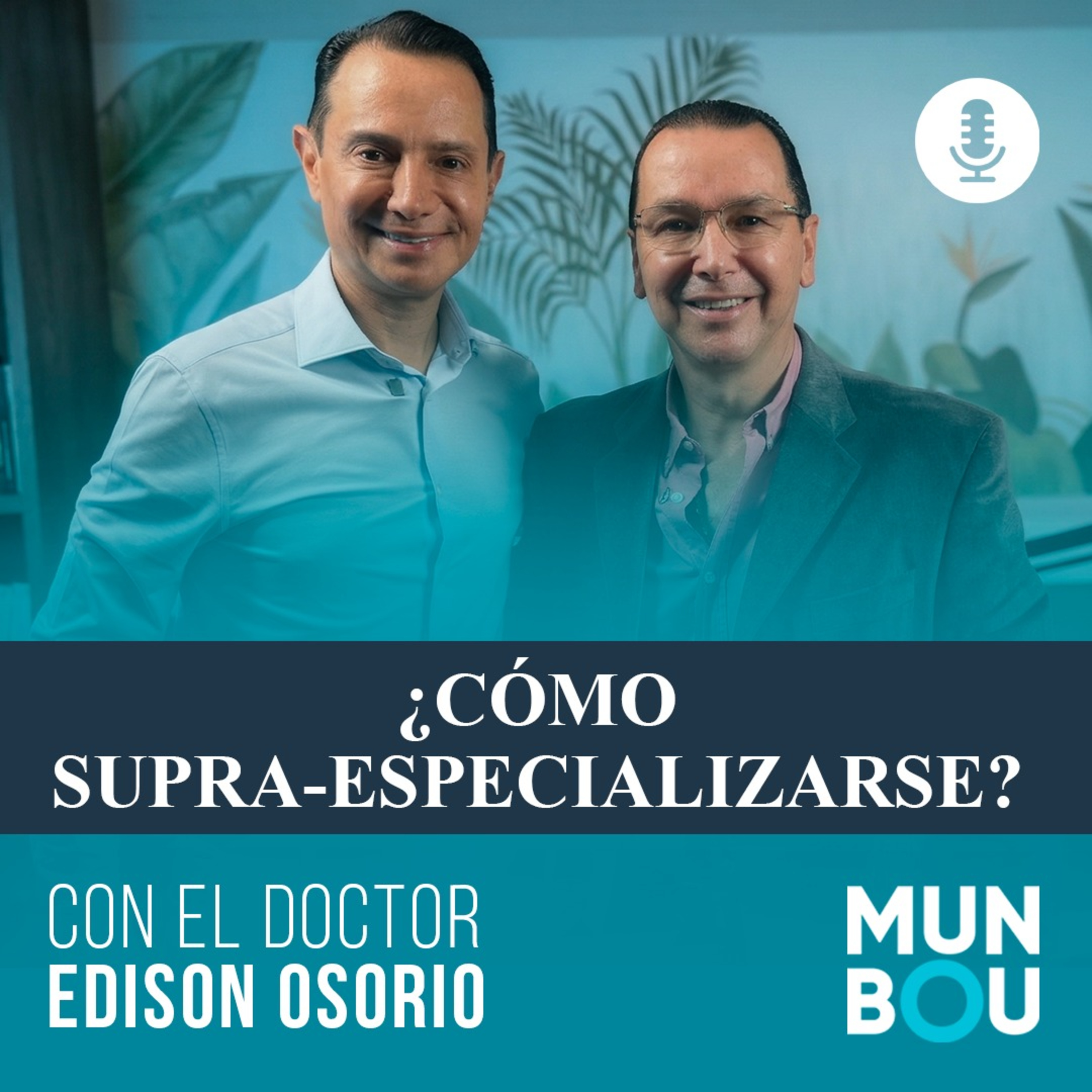Portada de Munbou /Médicos Emprendedores