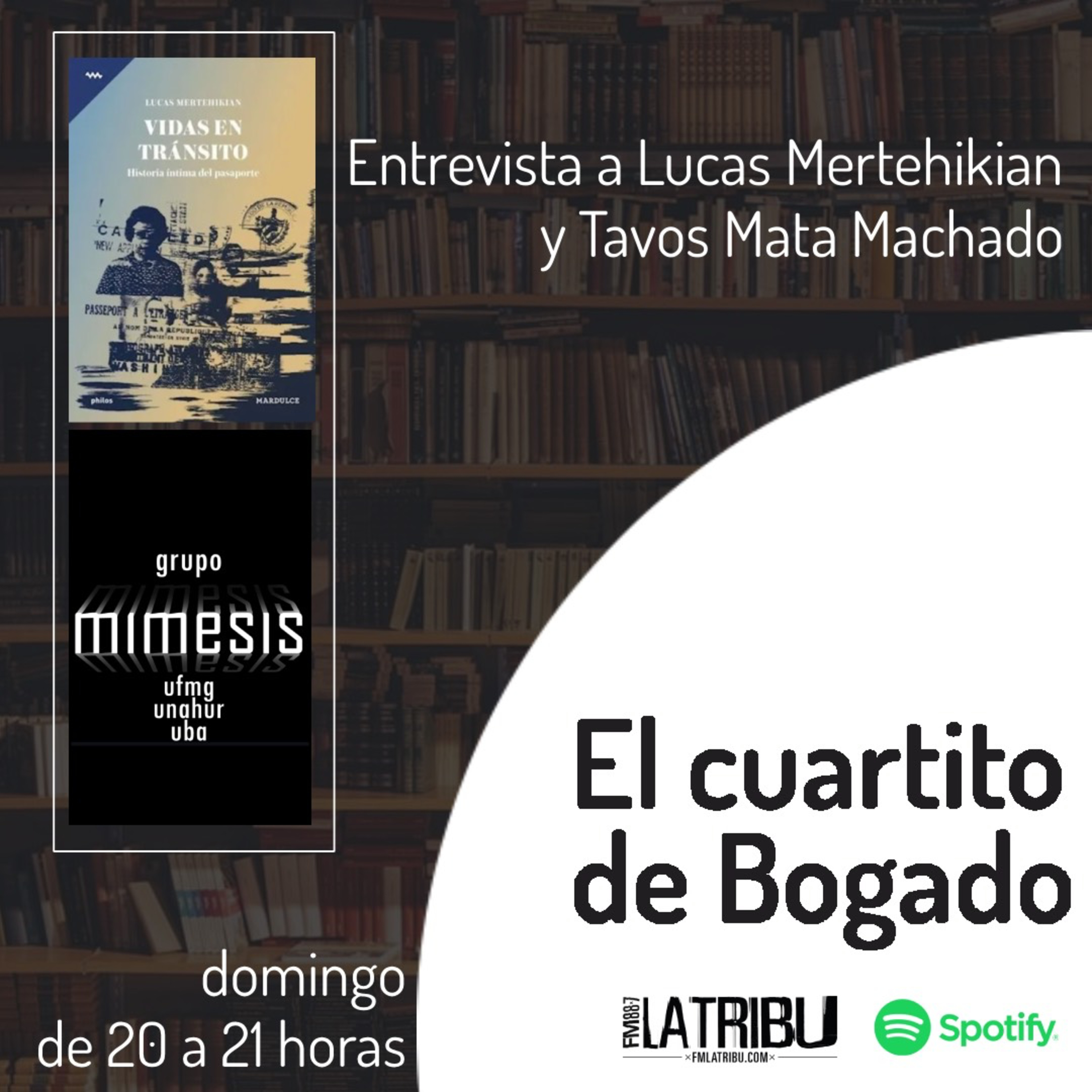 EL CUARTITO DE BOGADO | Lucas Mertehikian y Tavos Mata Machado