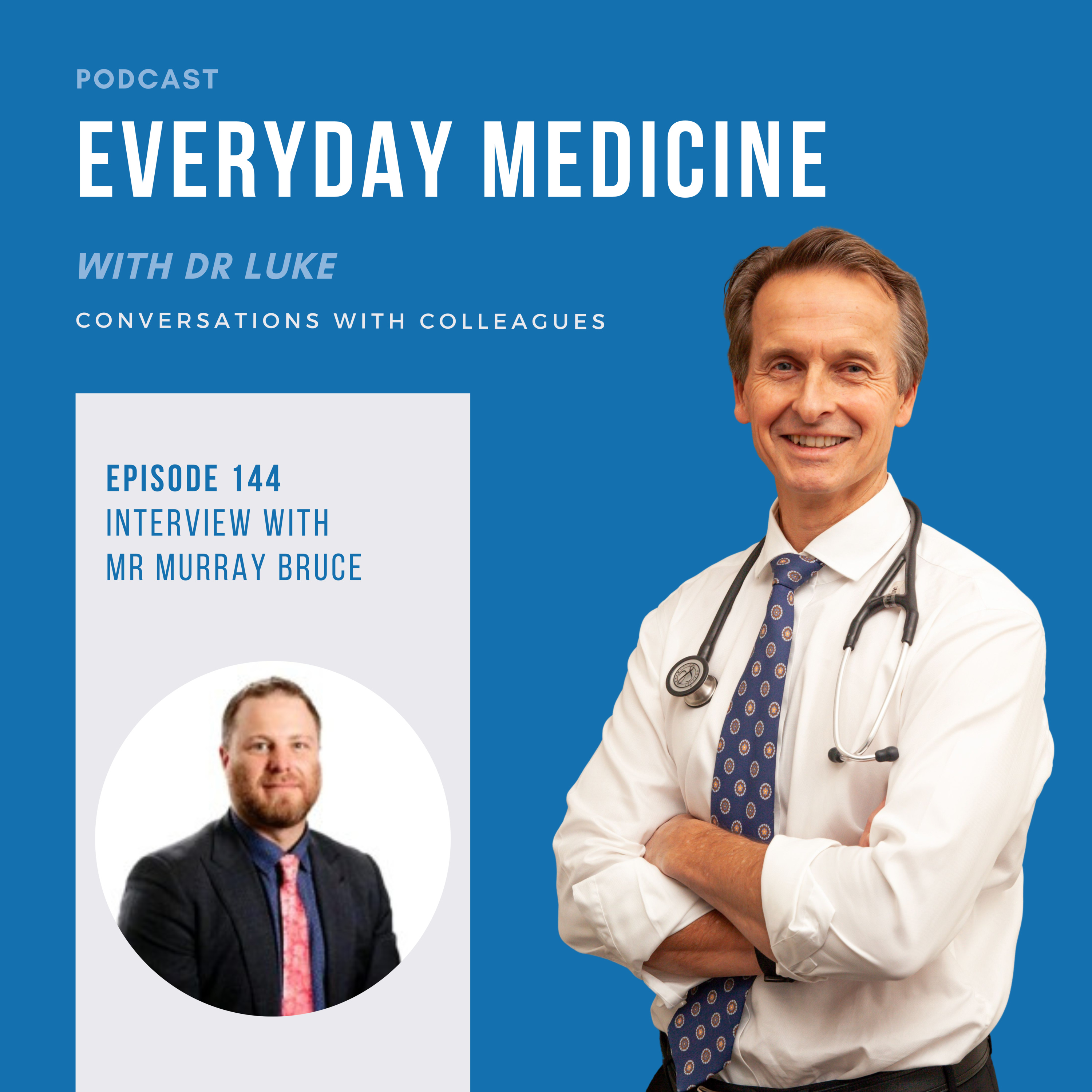 Everyday Medicine with Dr Luke