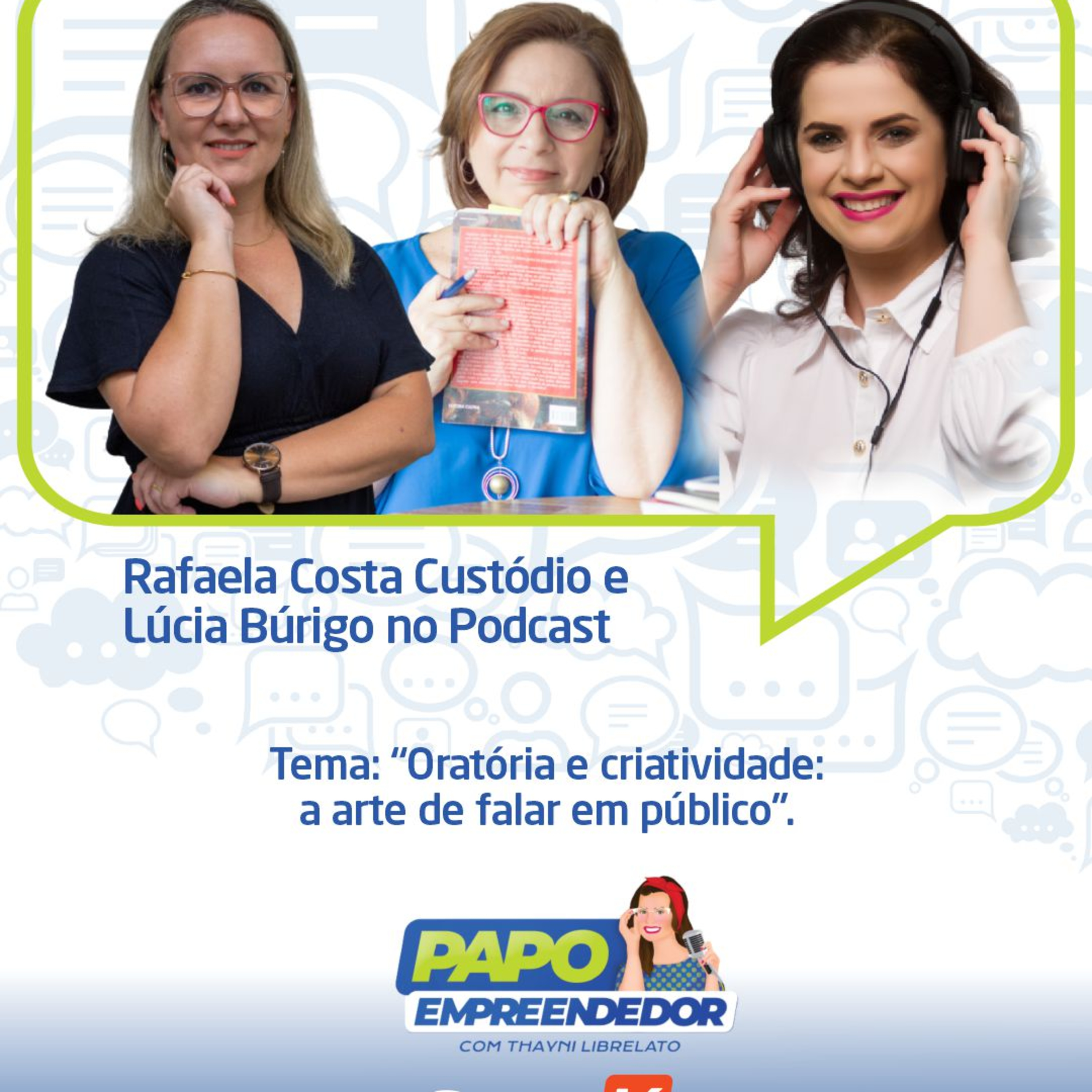 Papo Empreendedor com Thayni Librelato