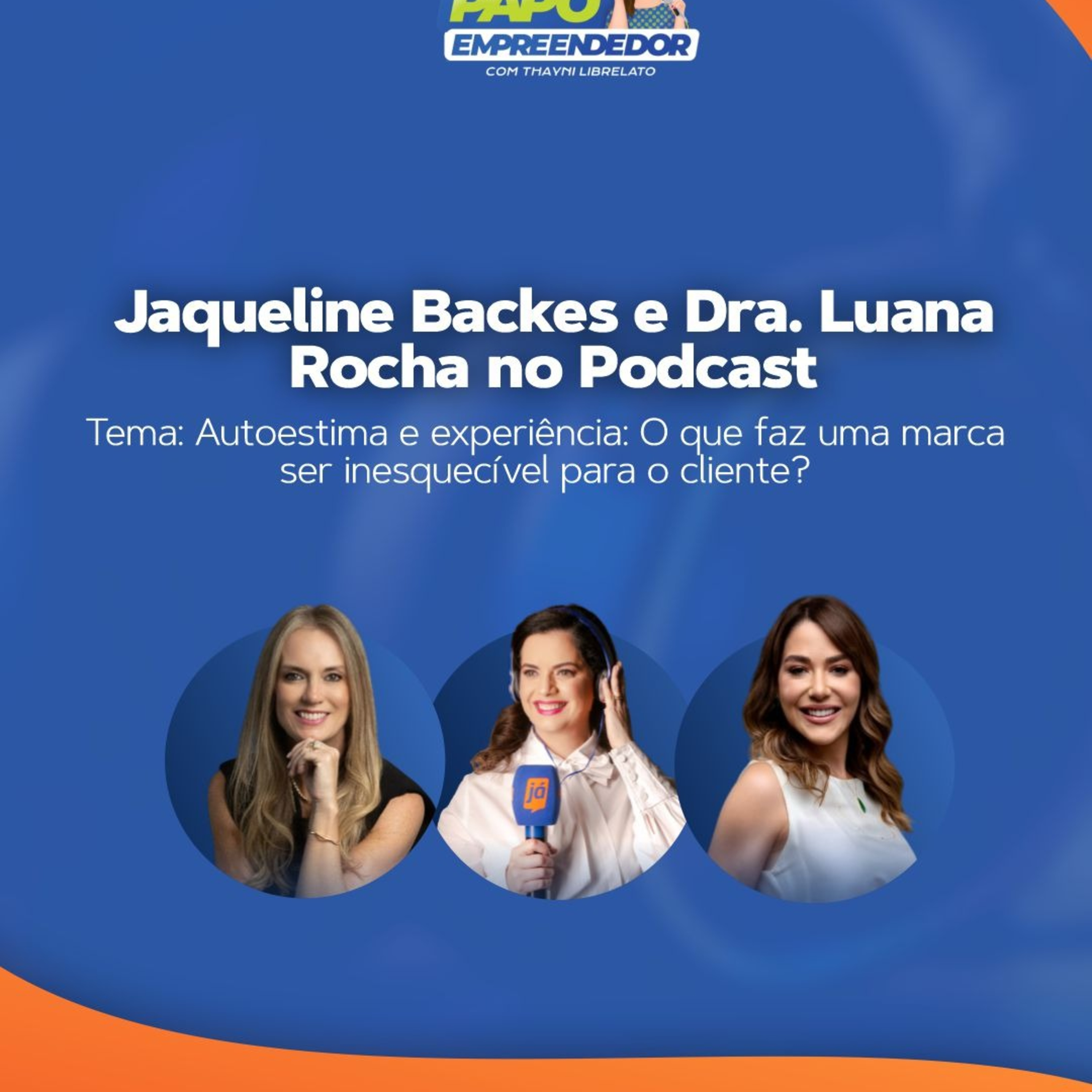 Papo Empreendedor com Thayni Librelato