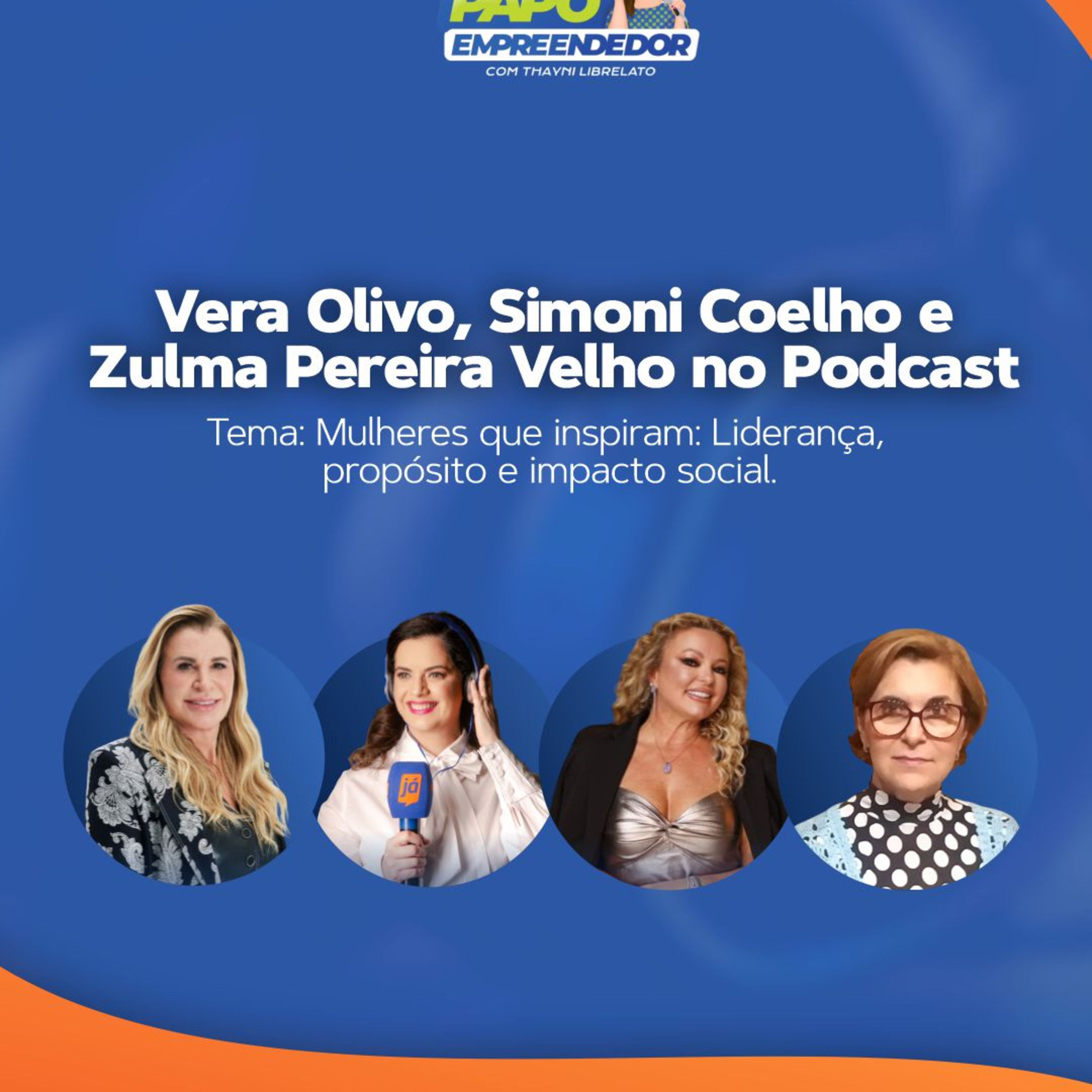 Papo Empreendedor com Thayni Librelato