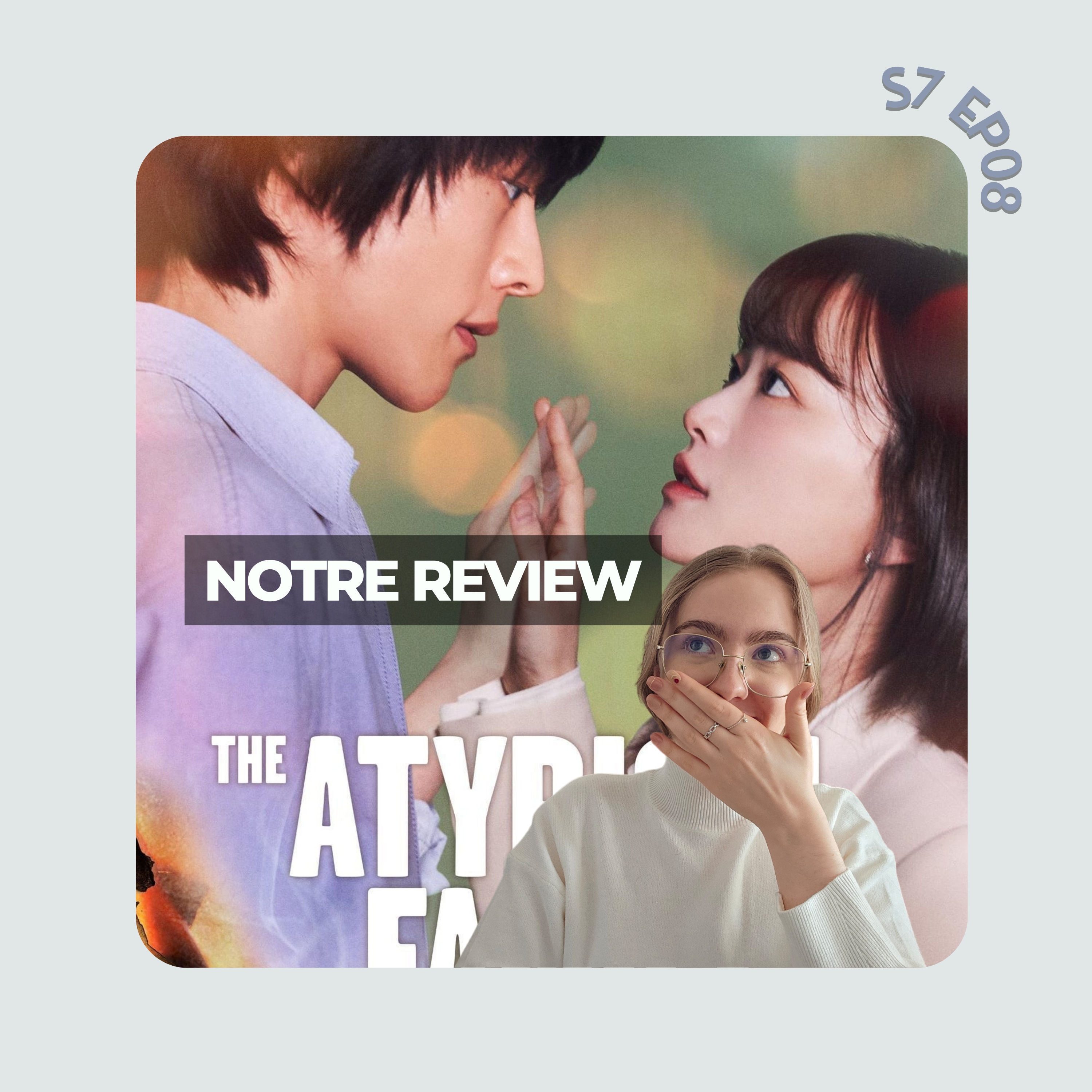 Notre avis sur le Kdrama the Atypical family (COMPLET)