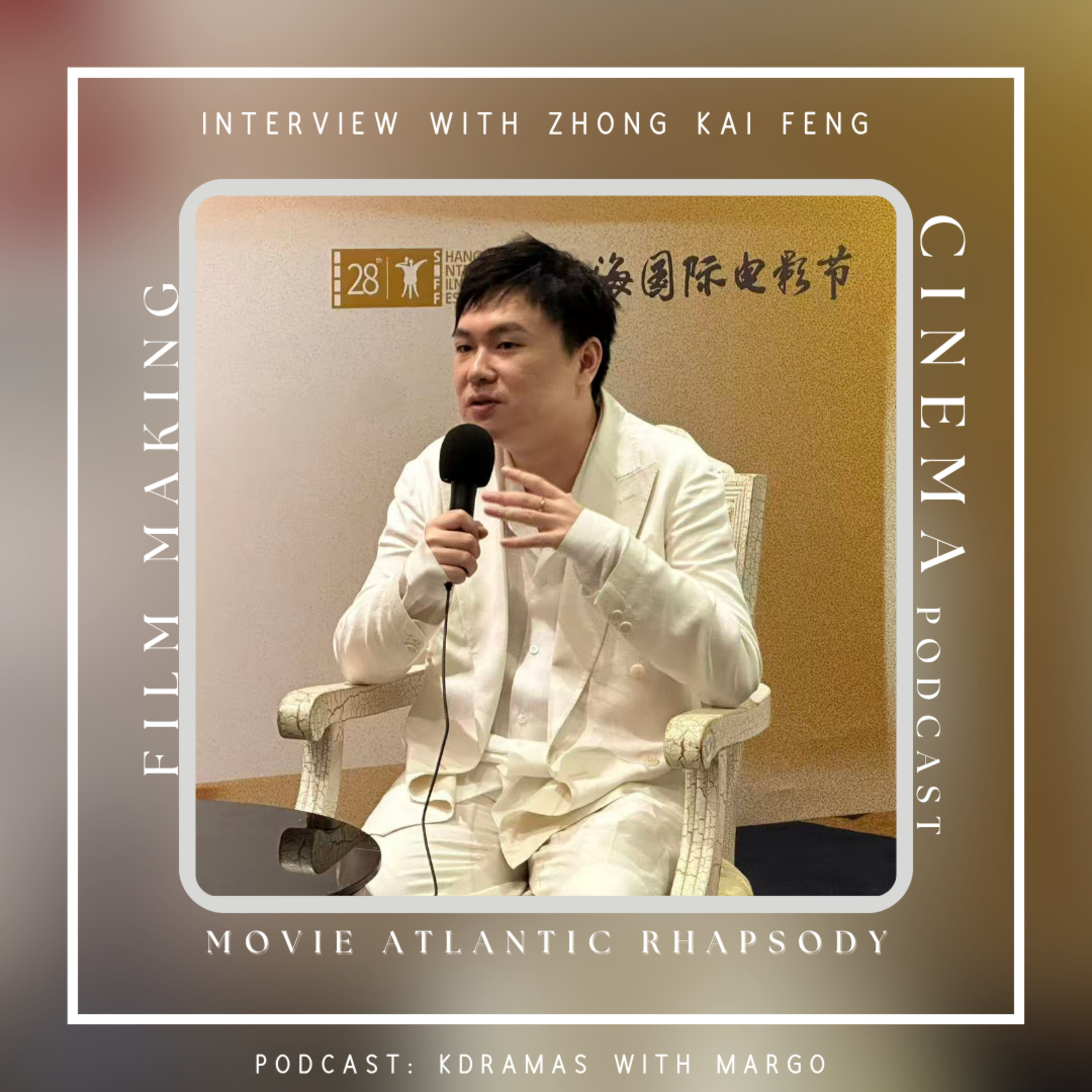 SIFF Interview with director Zhong Kaifeng: Atlantic Rhapsody
