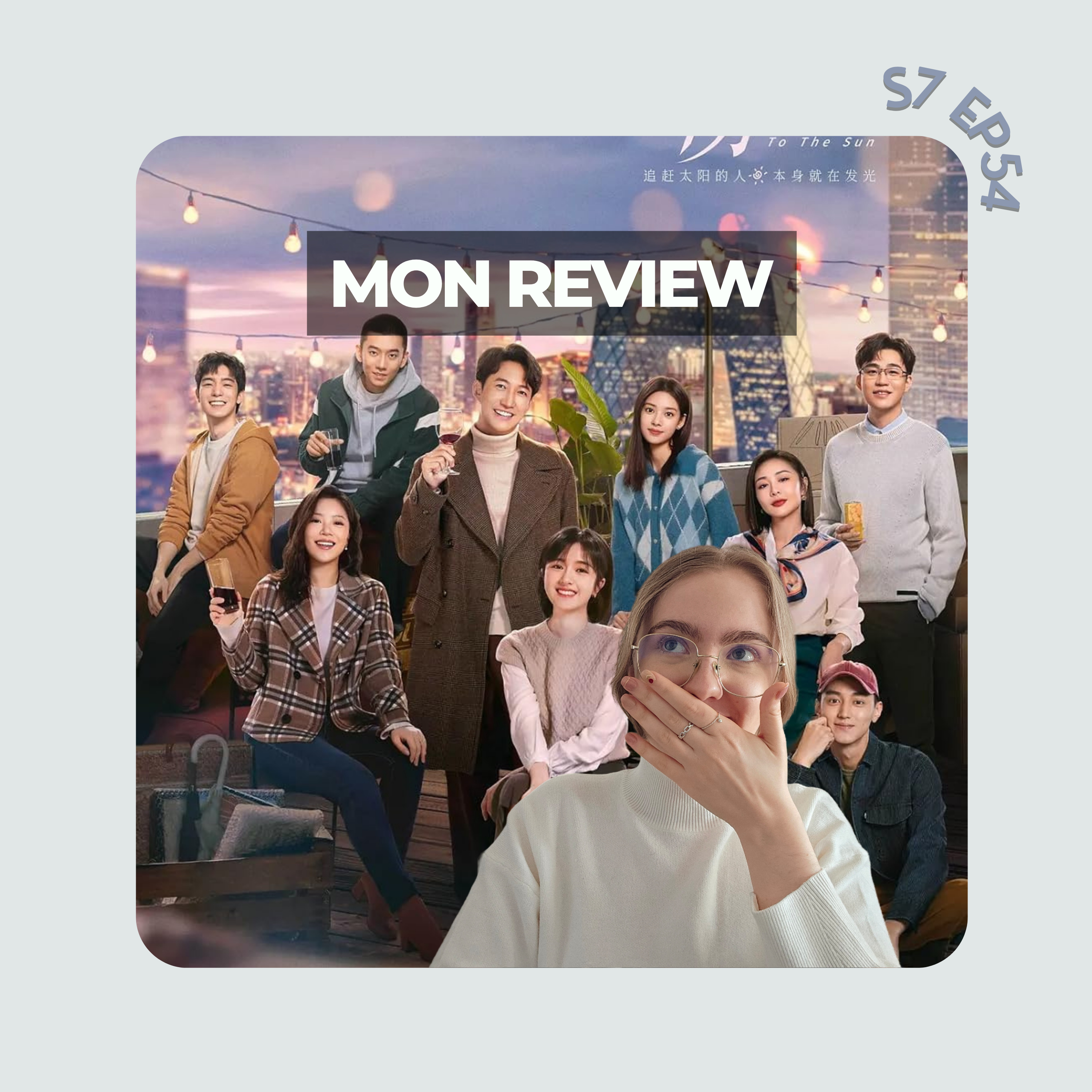 Mon avis sur le Cdrama All the way to the sun (sans spoilers) episode artwork
