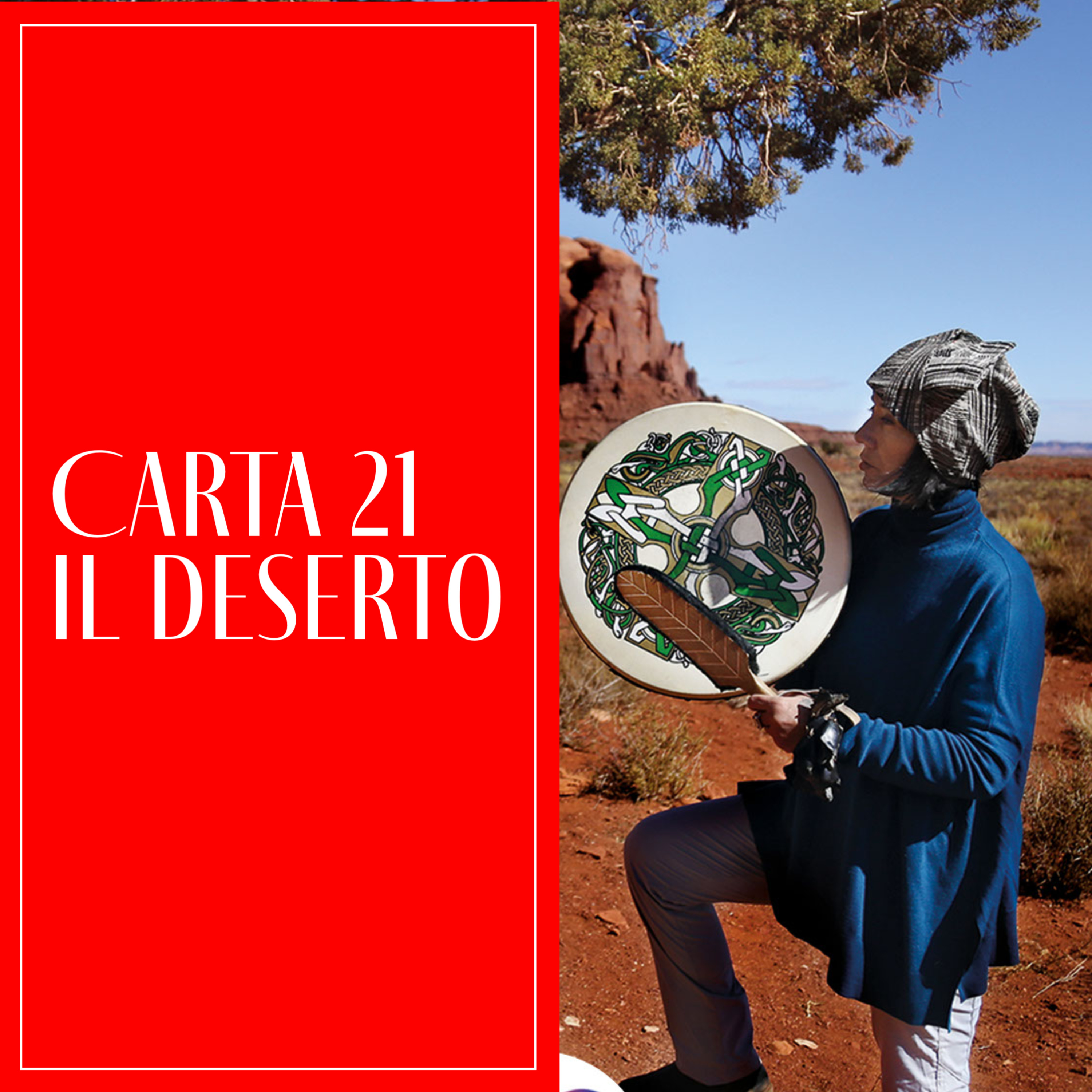 Carta n.21: Il Deserto. Meditazione con le Carte del Drago - 22 marzo 2023 episode artwork