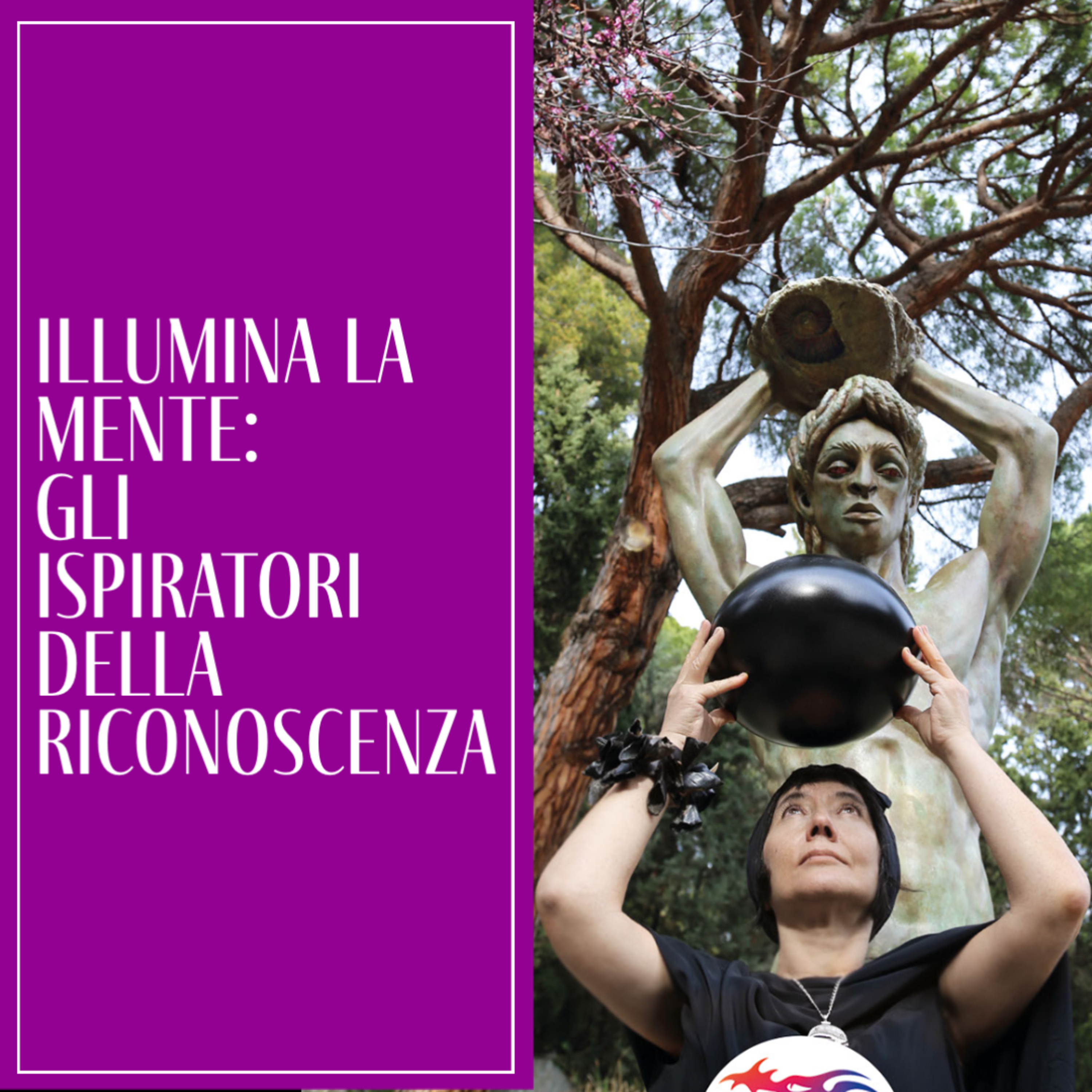 Illumina la mente: gli ispiratori della riconoscenza | Carta n.46 - Diretta del 7 giugno 2023 episode artwork