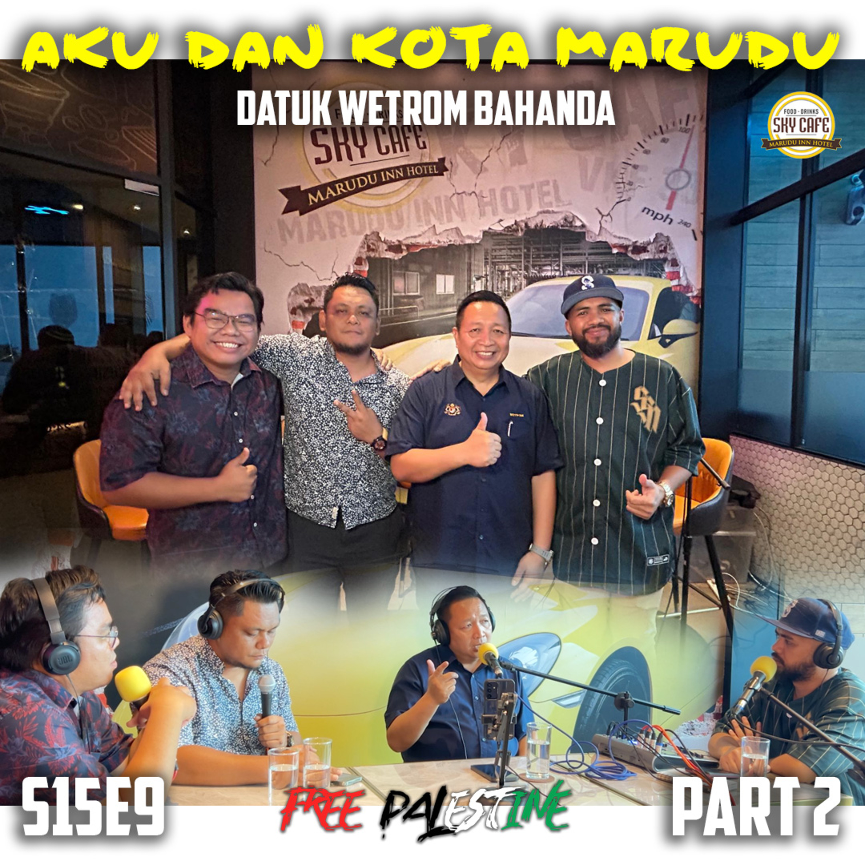 S15E9 Part 2 : Aku Dan Kota Marudu / Datuk Wetrom Bahanda episode artwork