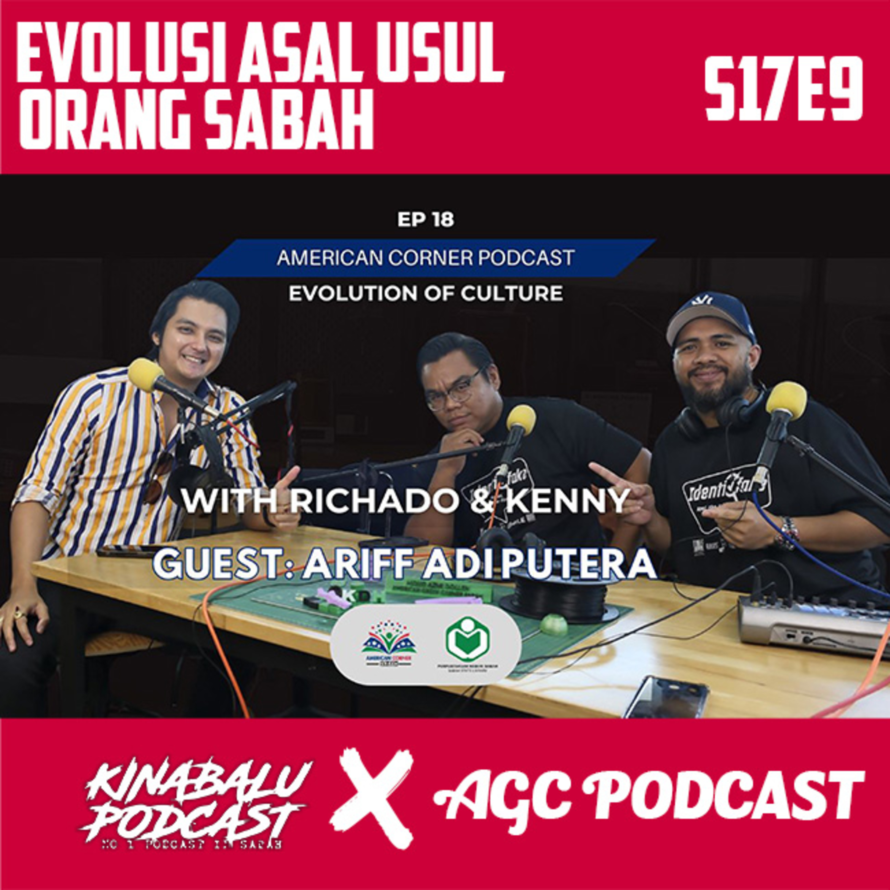 S17E9 : KP x ACS Podcast : Evolusi Asal Usul Orang Sabah - Ariff Adiputra episode artwork