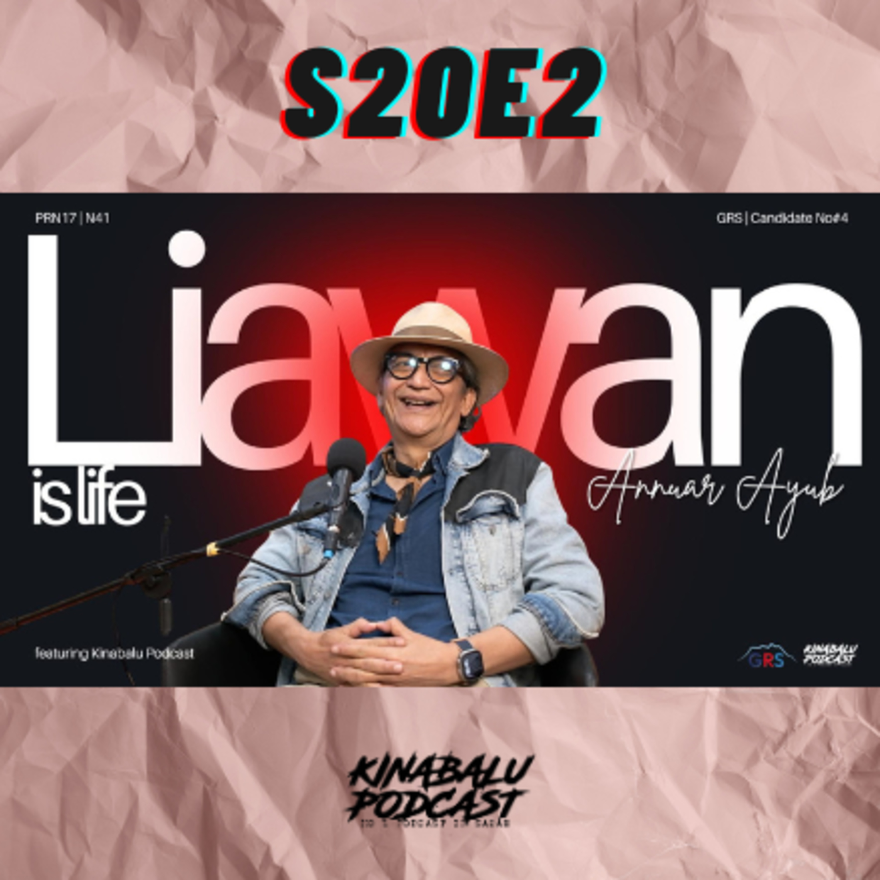 S20E2 : LIAWAN IS LIFE - Annuar Ayub Aman episode artwork