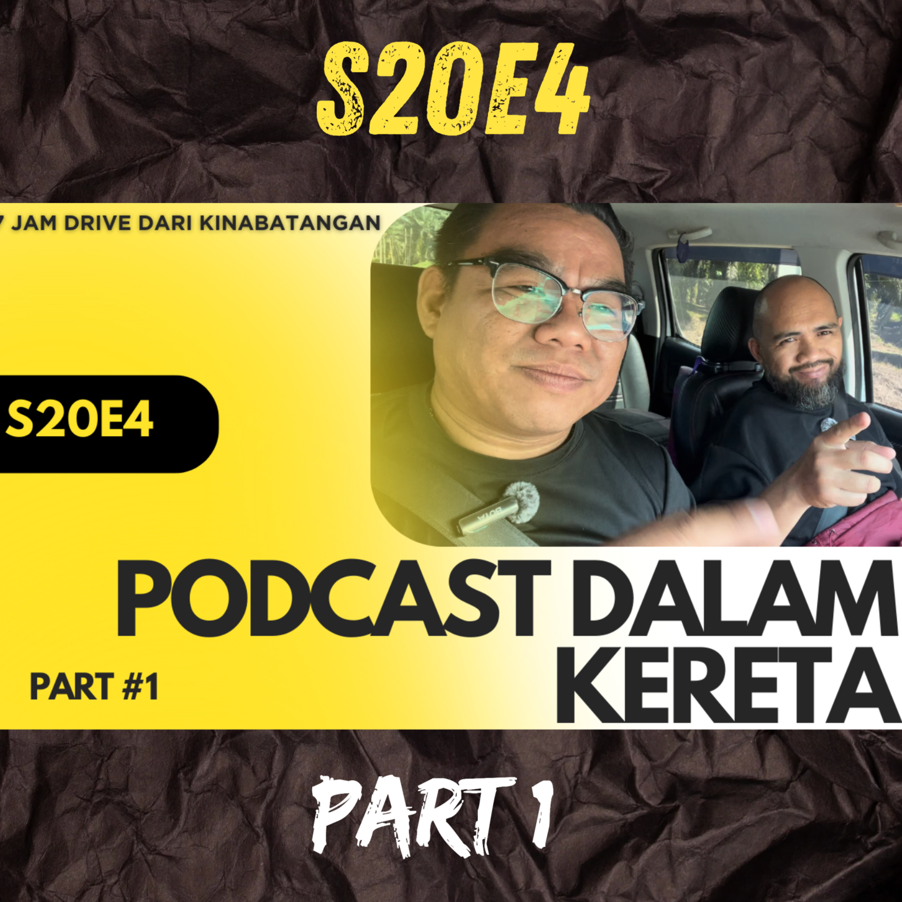 S20E4 Part 1 : Drive 7 jam dari Kinabatangan episode artwork