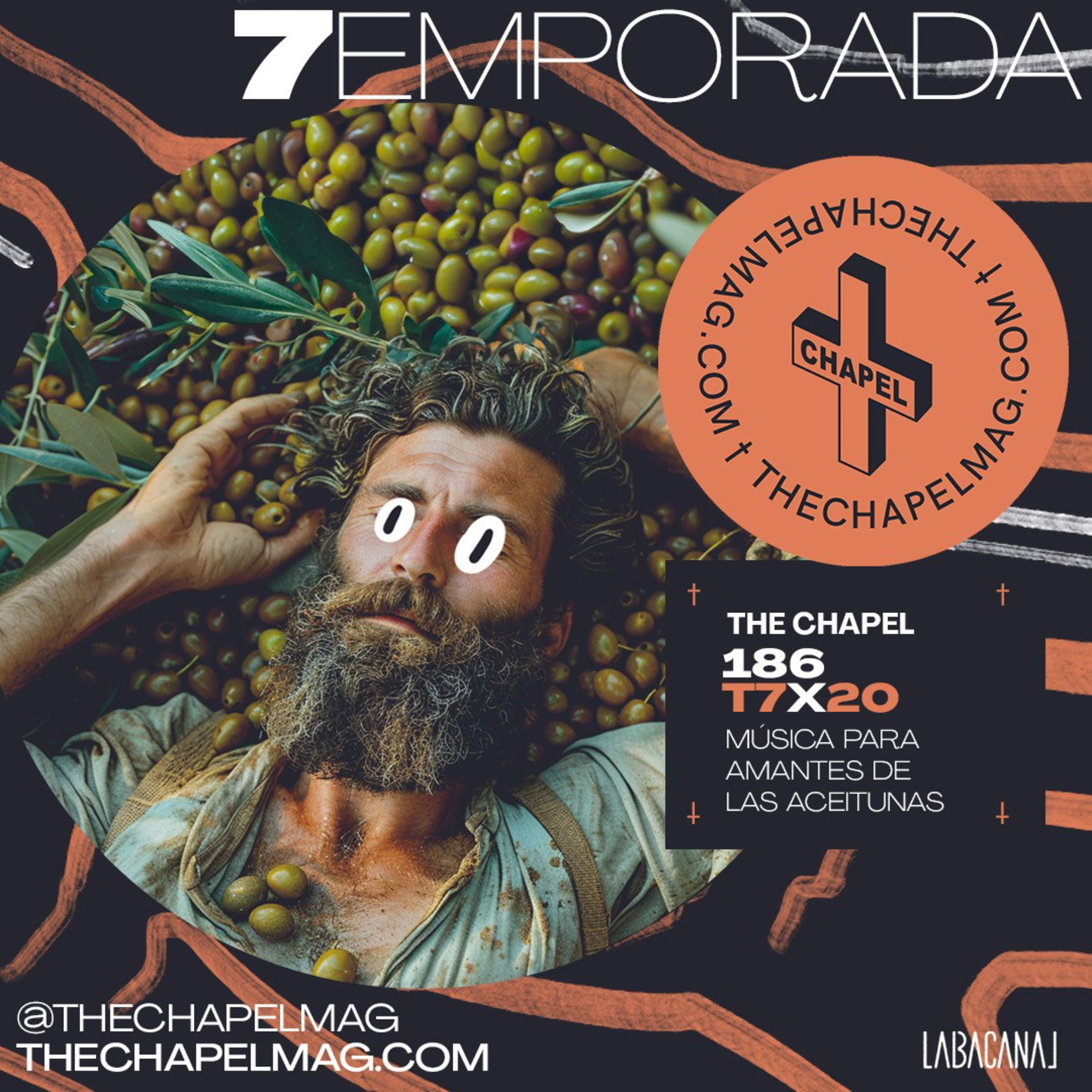 T7x20 + THE CHAPEL 186 - MUSICA PARA AMANTES DE LAS ACEITUNAS + episode artwork