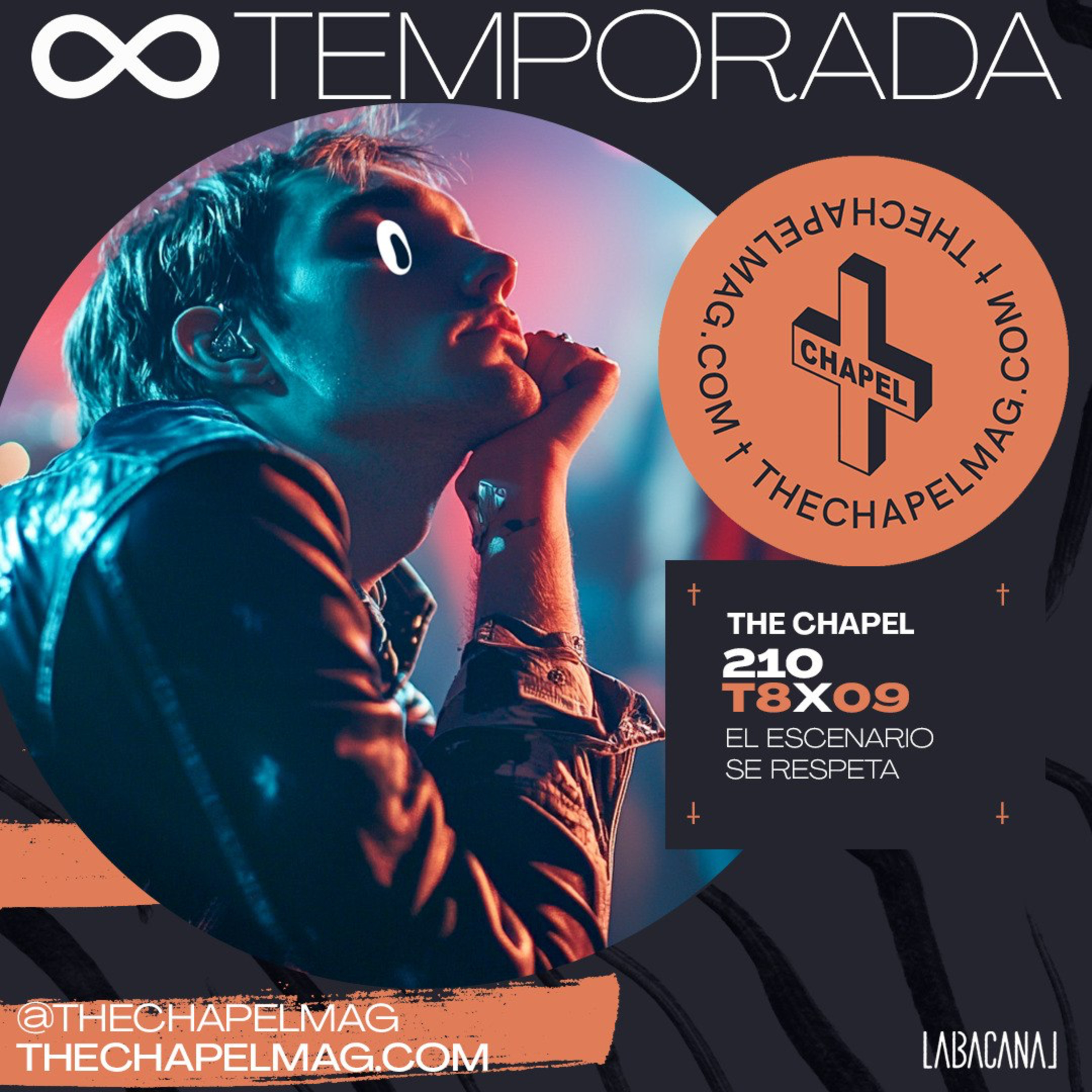 T8x9 + THE CHAPEL 210 - EL ESCENARIO SE RESPETA + episode artwork