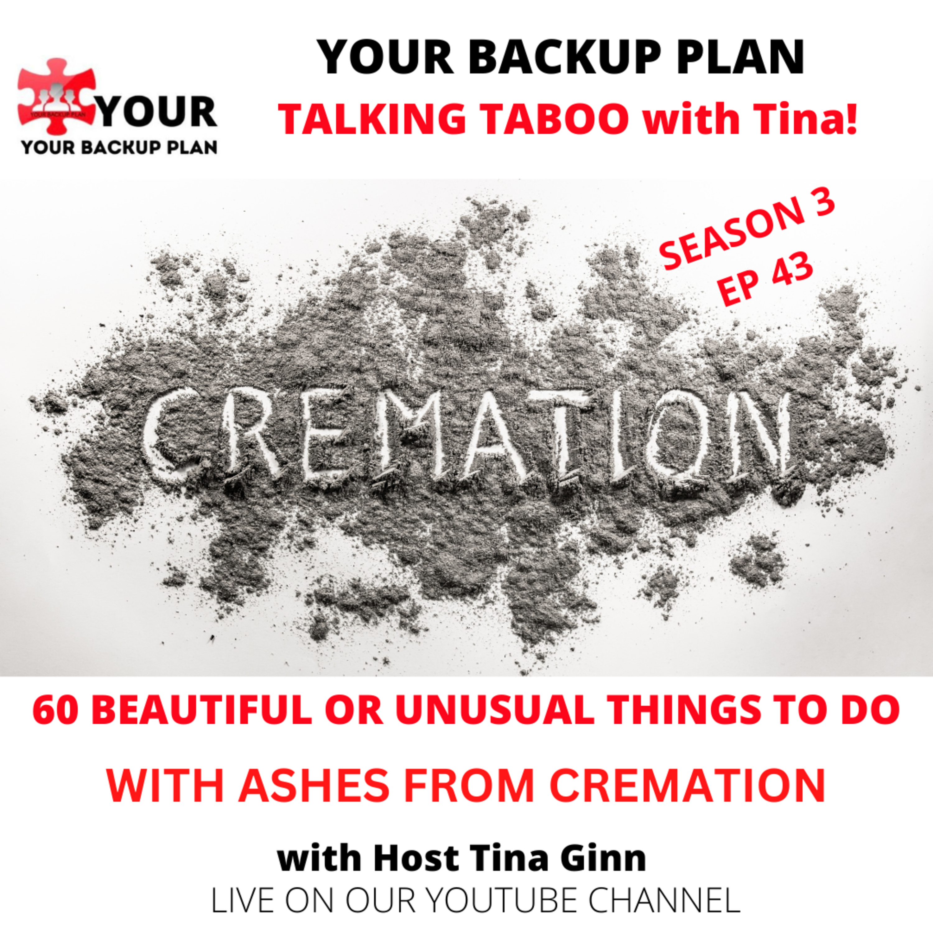 60 BEAUTIFUL OR UNUSUAL THINGS TO DO WITH ASHES FROM CREMATION episode artwork