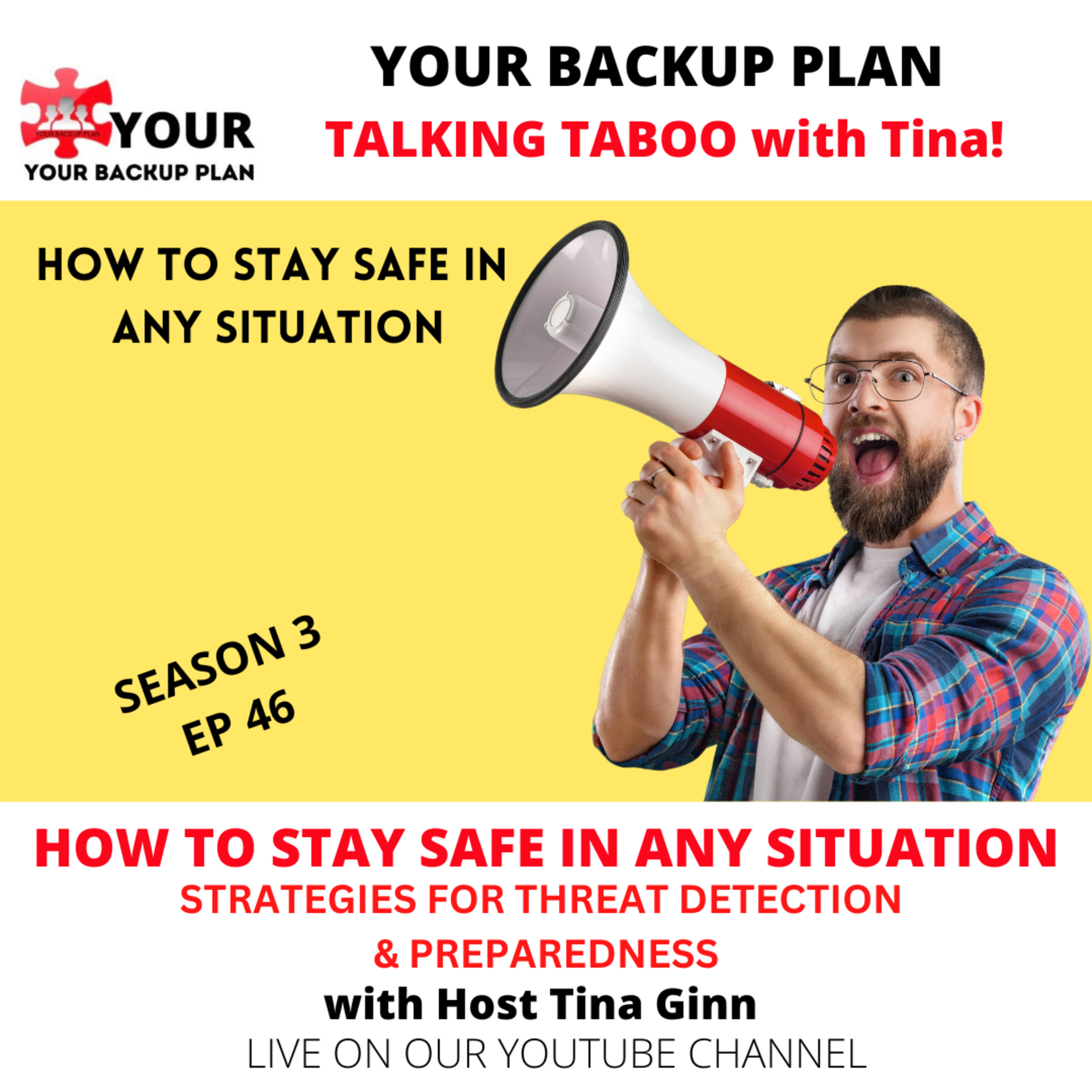 HOW TO STAY SAFE IN ANY SITUATION: STRATEGIES FOR THREAT DETECTION & PREPAREDNESS episode artwork