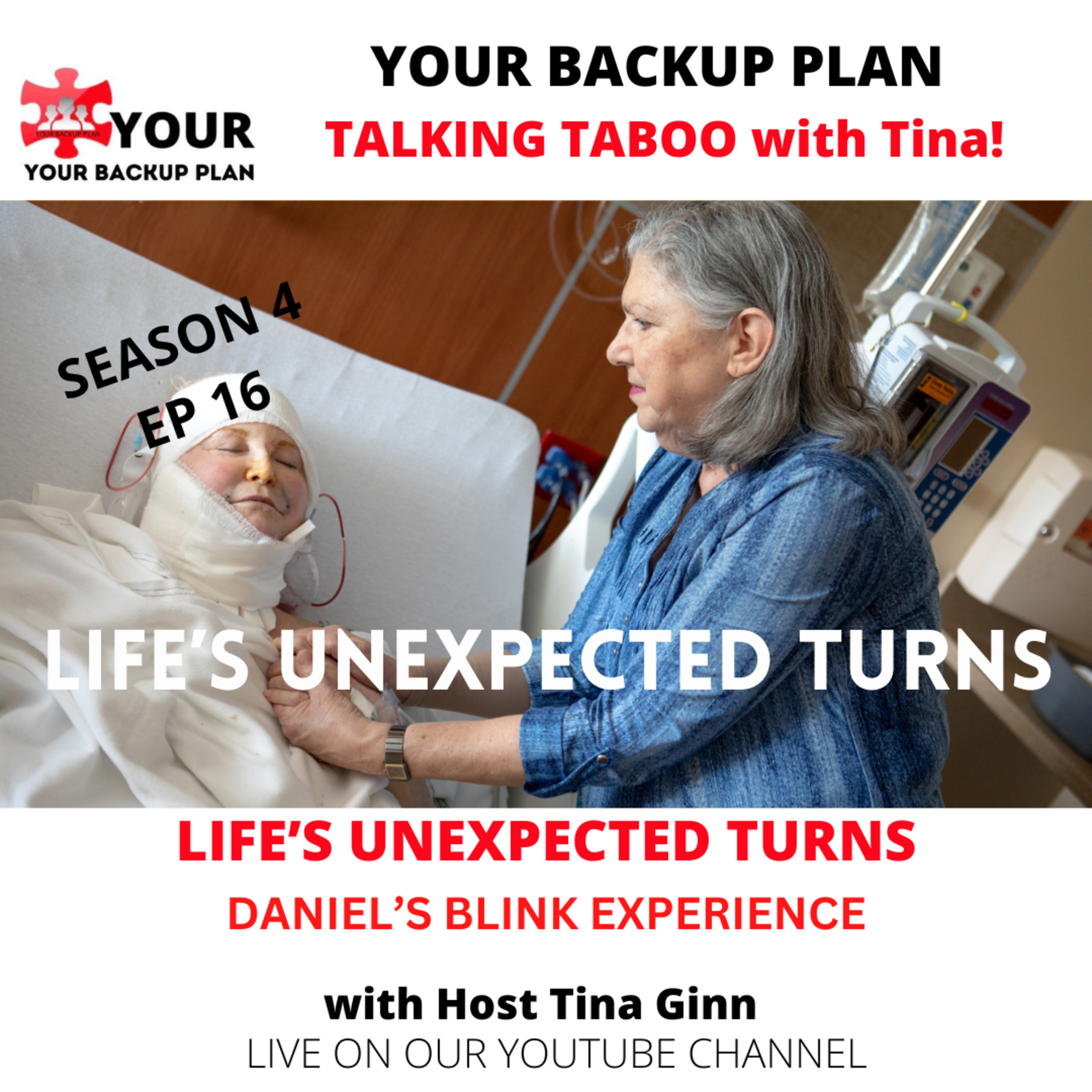 LIFE'S UNEXPECTED TURNS: DANIEL'S BLINK EXPERIENCE! episode artwork