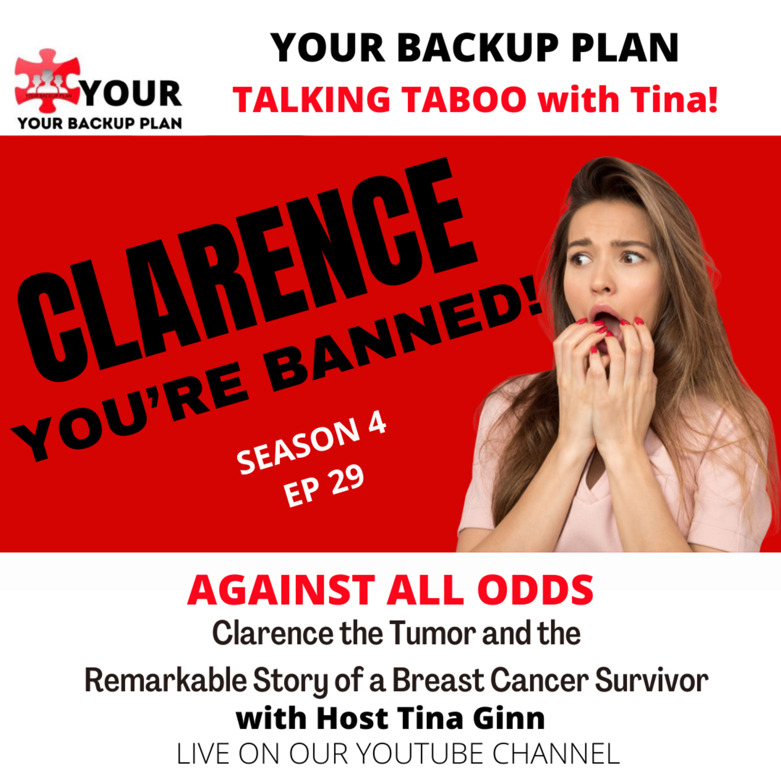 AGAINST ALL ODDS: Clarence the Tumor and the Remarkable Story of a Breast Cancer Survivor