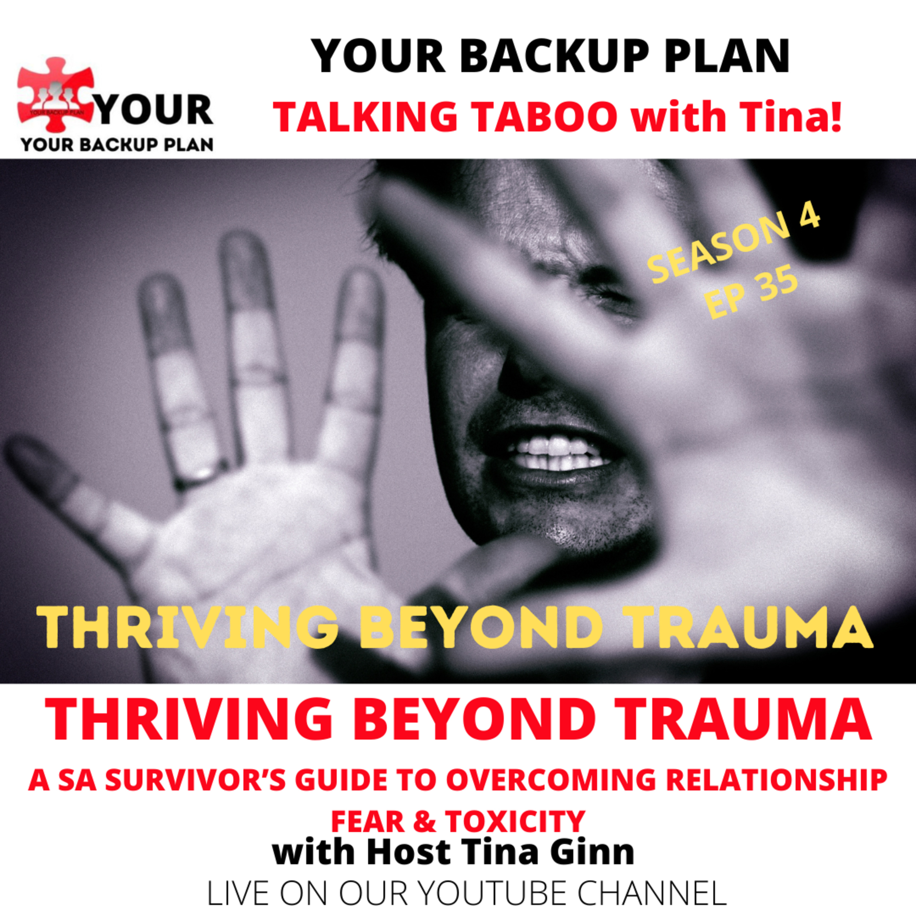 THRIVING BEYOND TRAUMA: A SA SURVIVOR'S GUIDE TO OVERCOMING RELATIONSHIP FEAR AND TOXICITY episode artwork