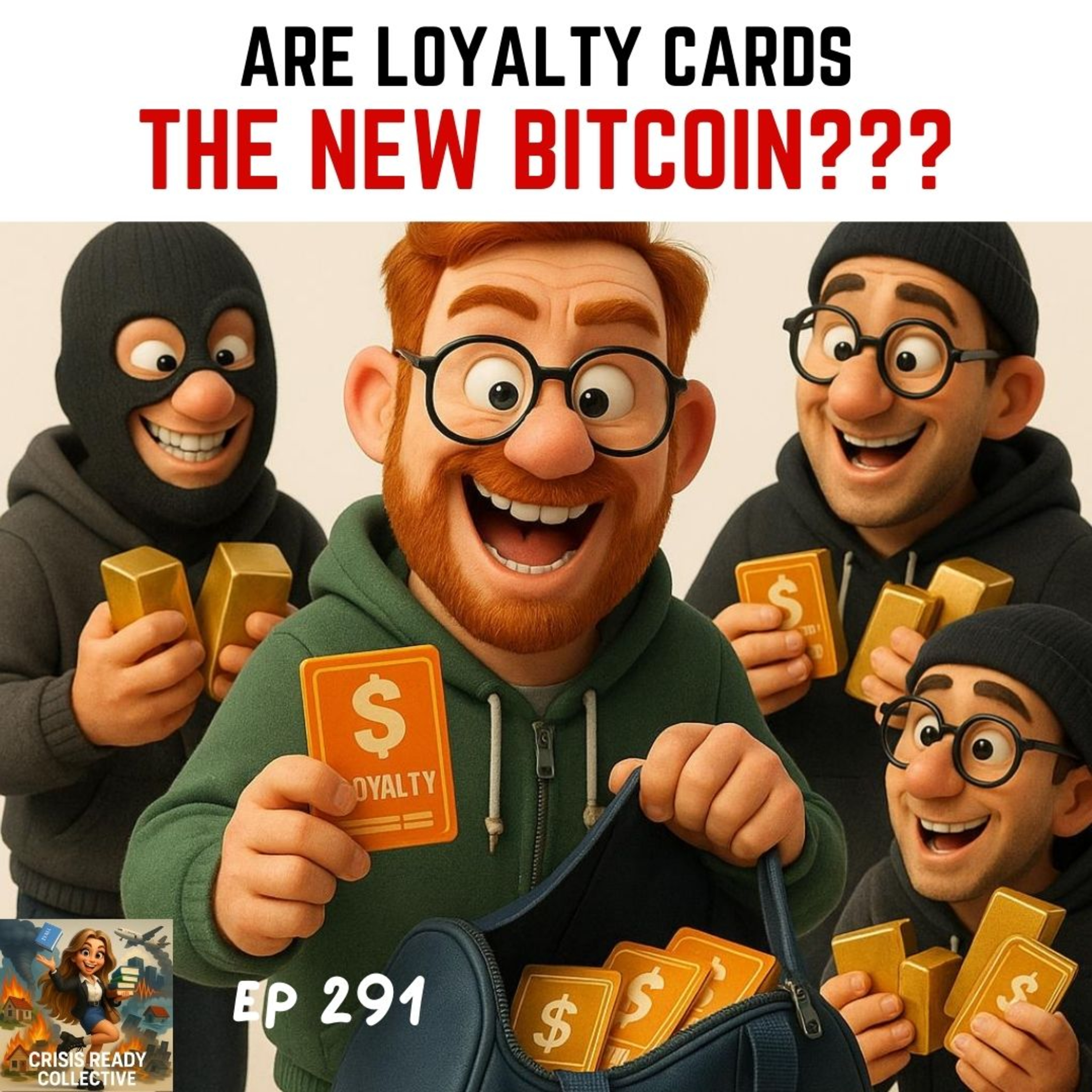ARE LOYALTY POINTS THE NEW BITCOIN? | EPISODE 291