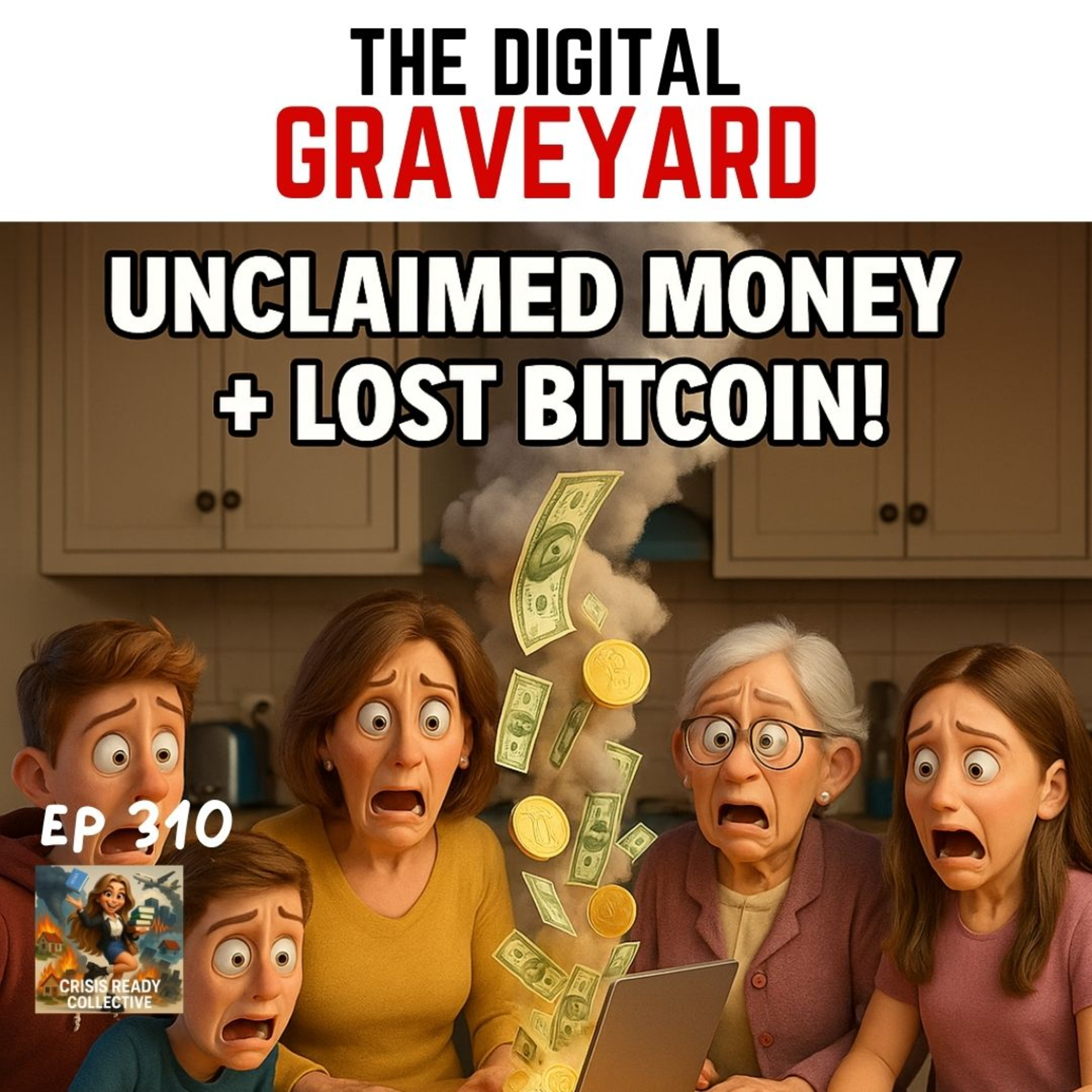 THE DIGITAL GRAVEYARD! WHY 1 IN 5 BITCOIN OWNERS MIGHT TAKE THEIR COINST TO THE AFTERLIFE! | EP 310 episode artwork