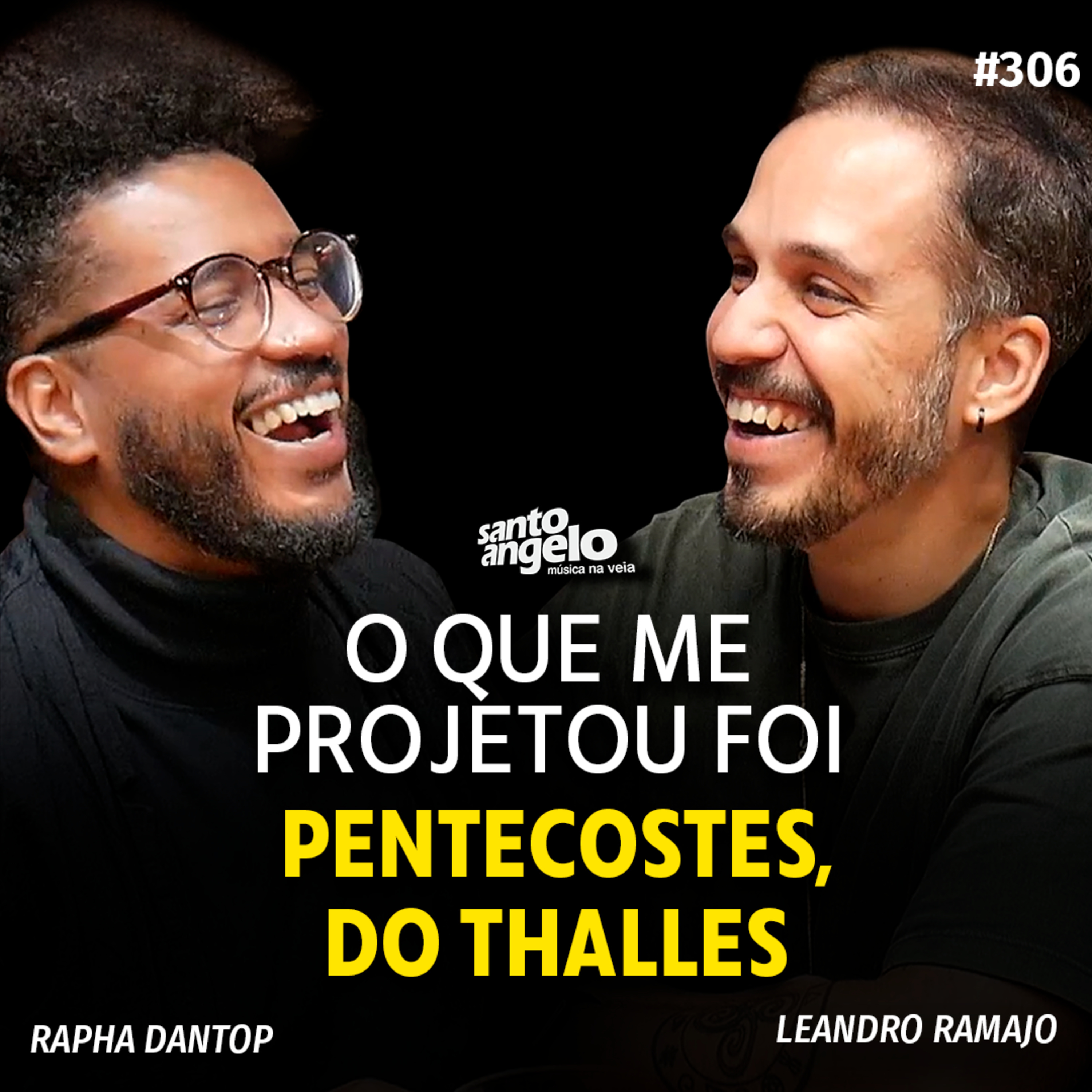 O QUE ME PROJETOU FOI O PENTECOSTES DO THALLES - Rapha DanTop episode artwork