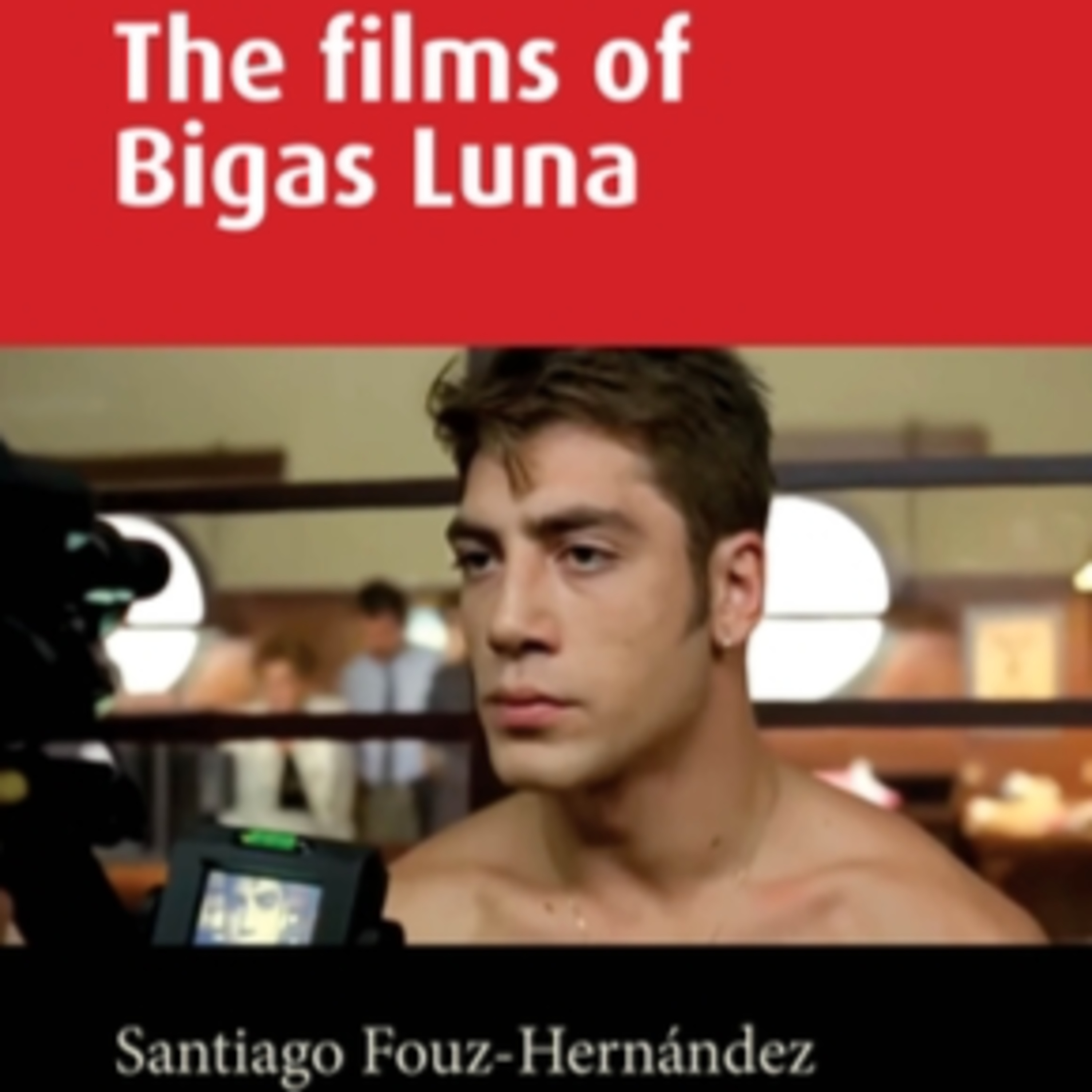 El legado cinematográfico de Bigas Luna