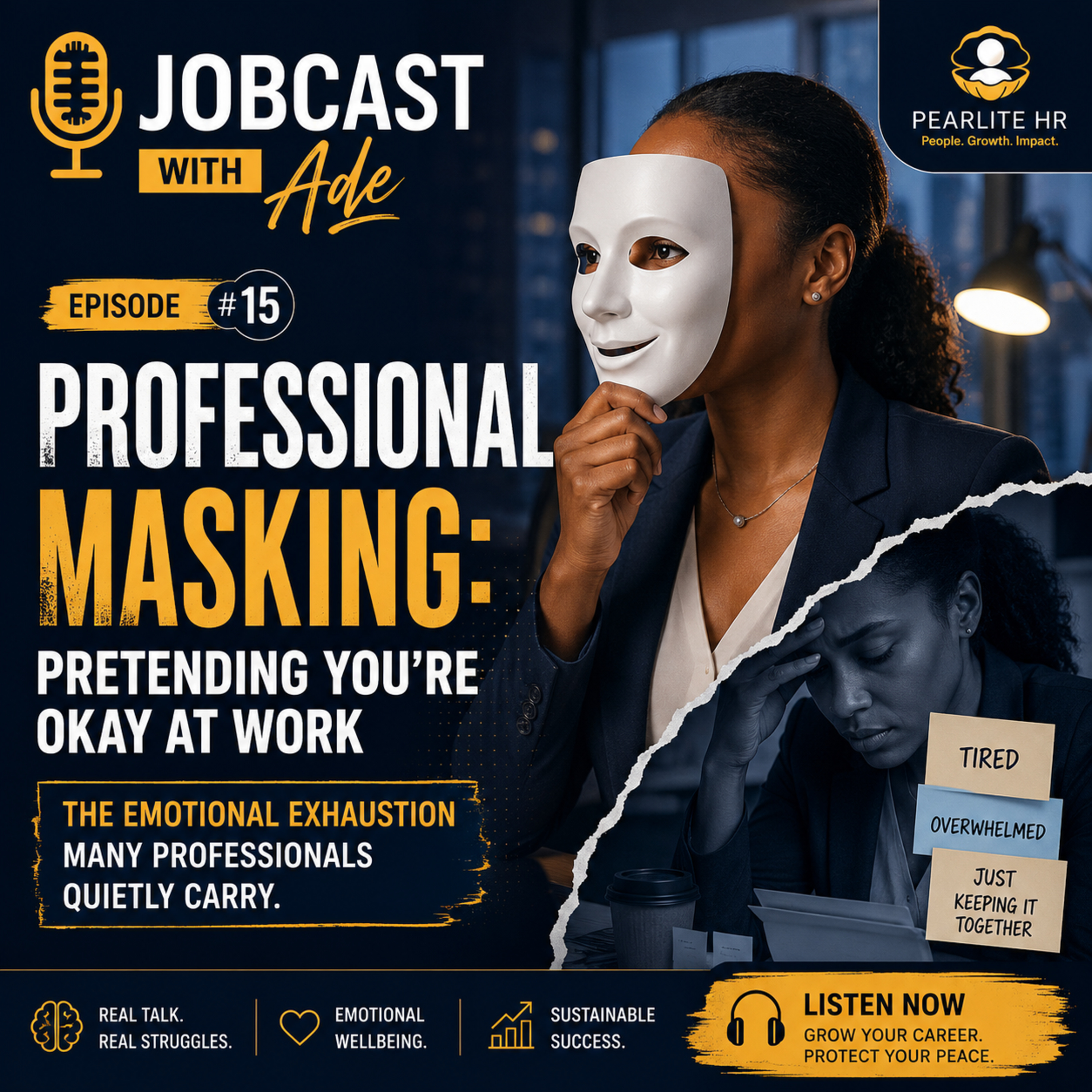 Professional Masking: Pretending You're Okat at Work episode artwork