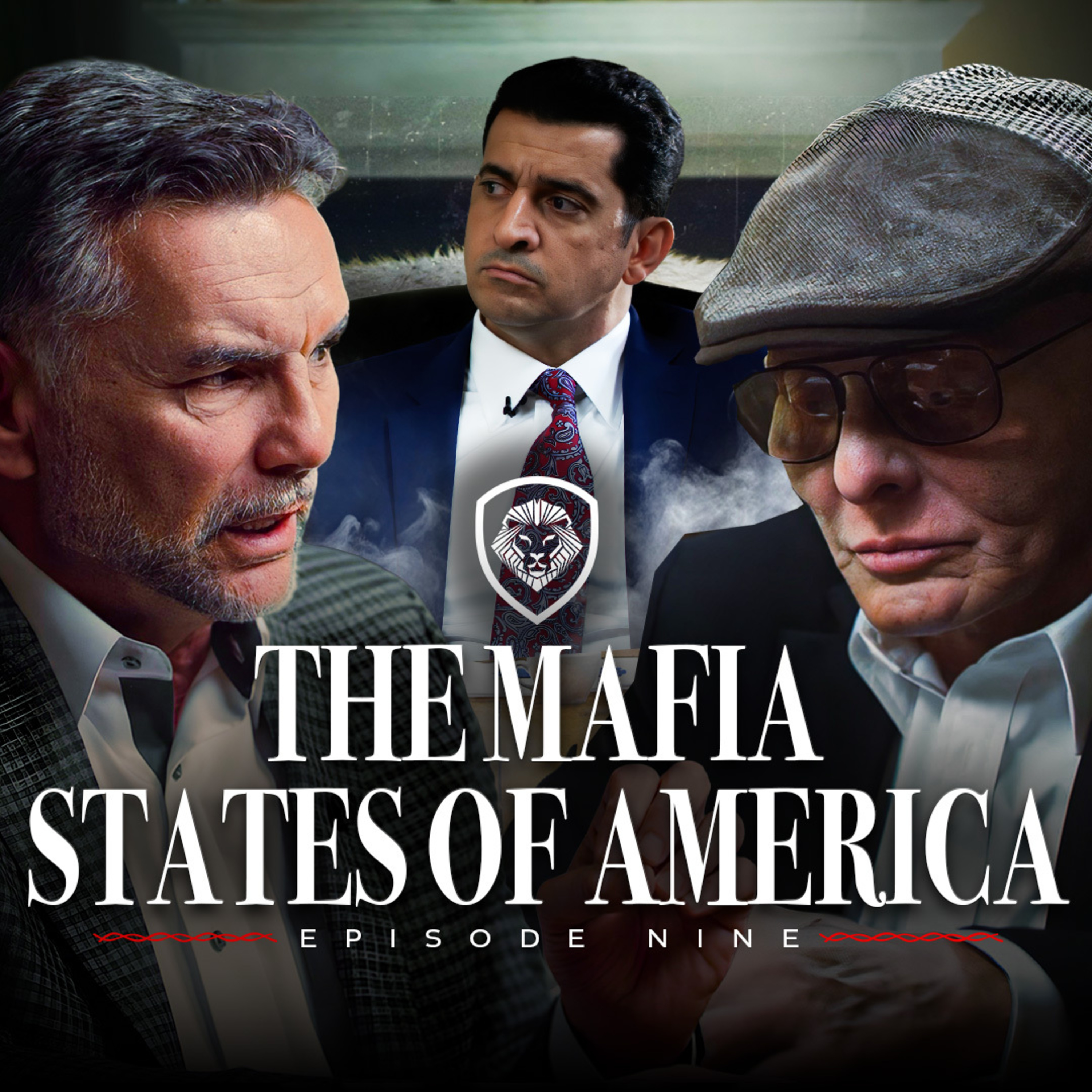 Mafia States of America | Episode 9 - "The Mob Today"