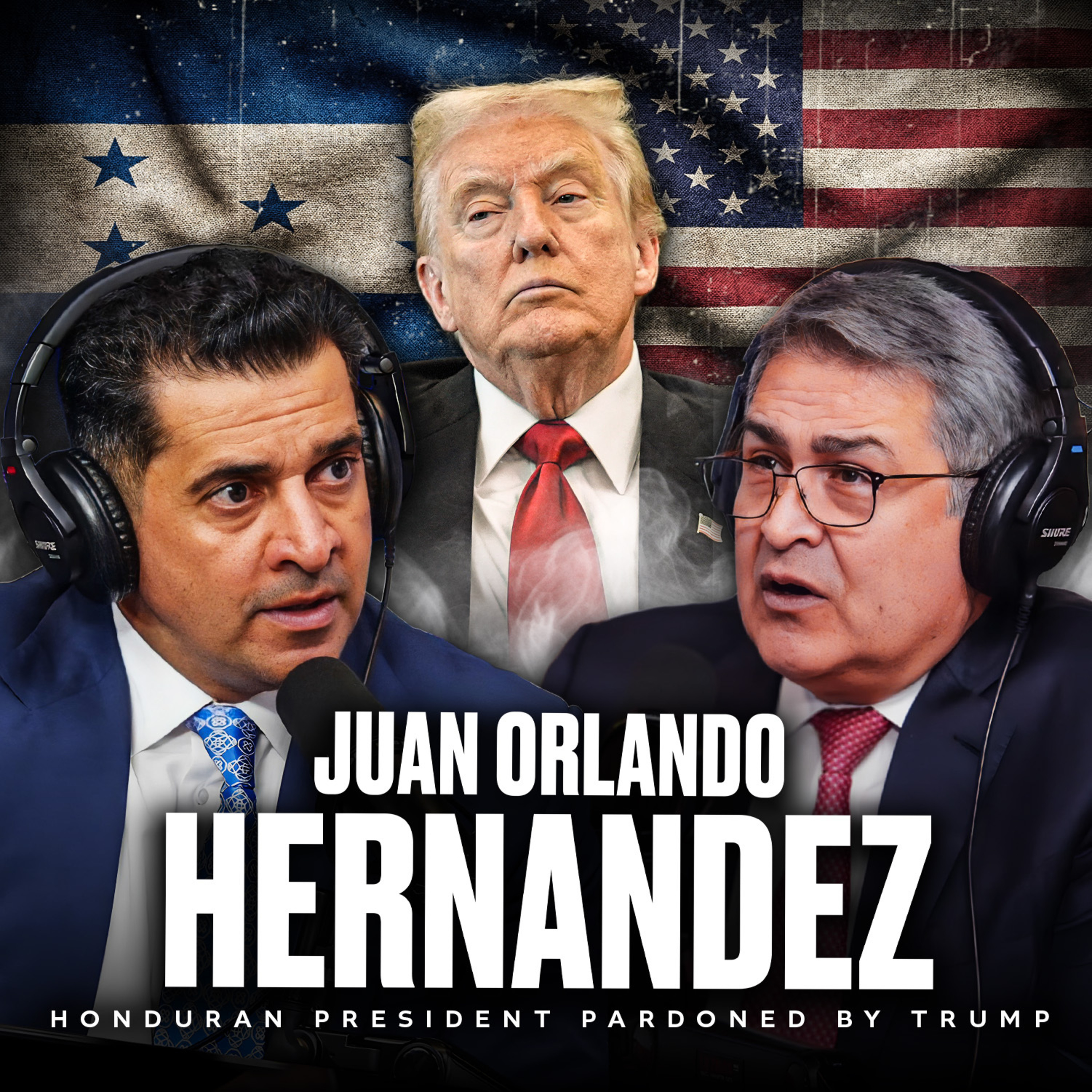 “There Is A Hit On Me” - Ex-Honduran President Pardoned By Trump TELLS ALL | PBD Podcast | Ep. 702