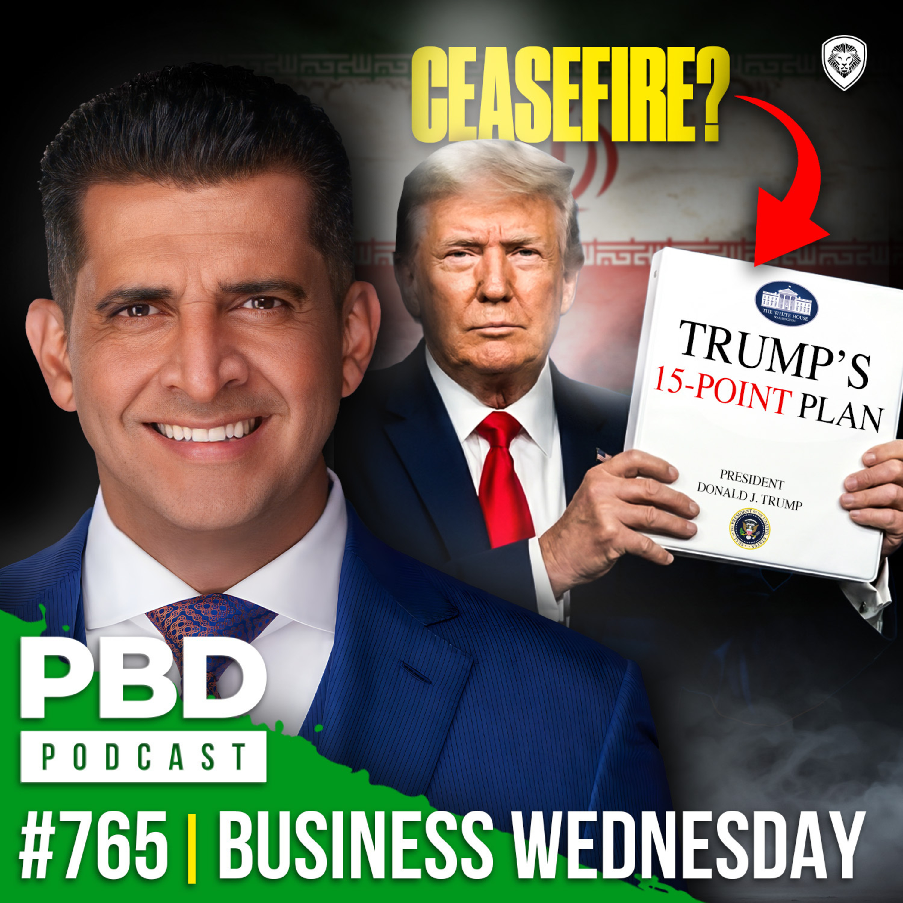 Iran REJECTS Trump's 15 Point Peace Plan | PBD #765