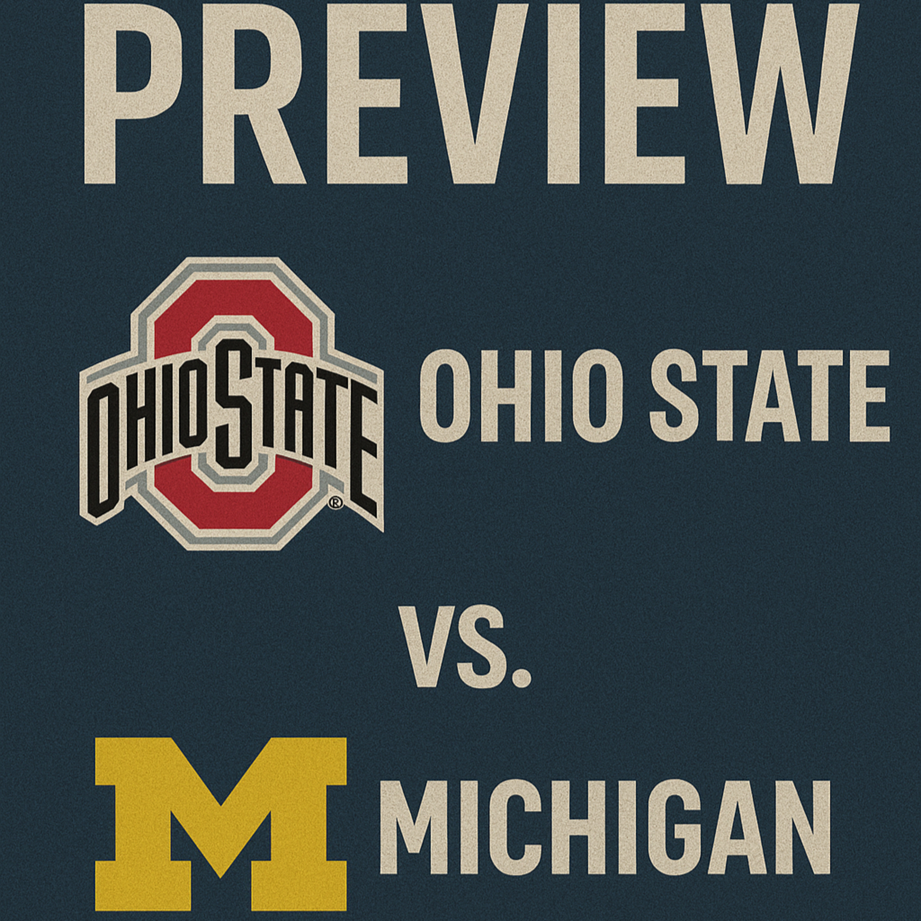 College Football Ohio State vs Michigan: Preview and Prediction!