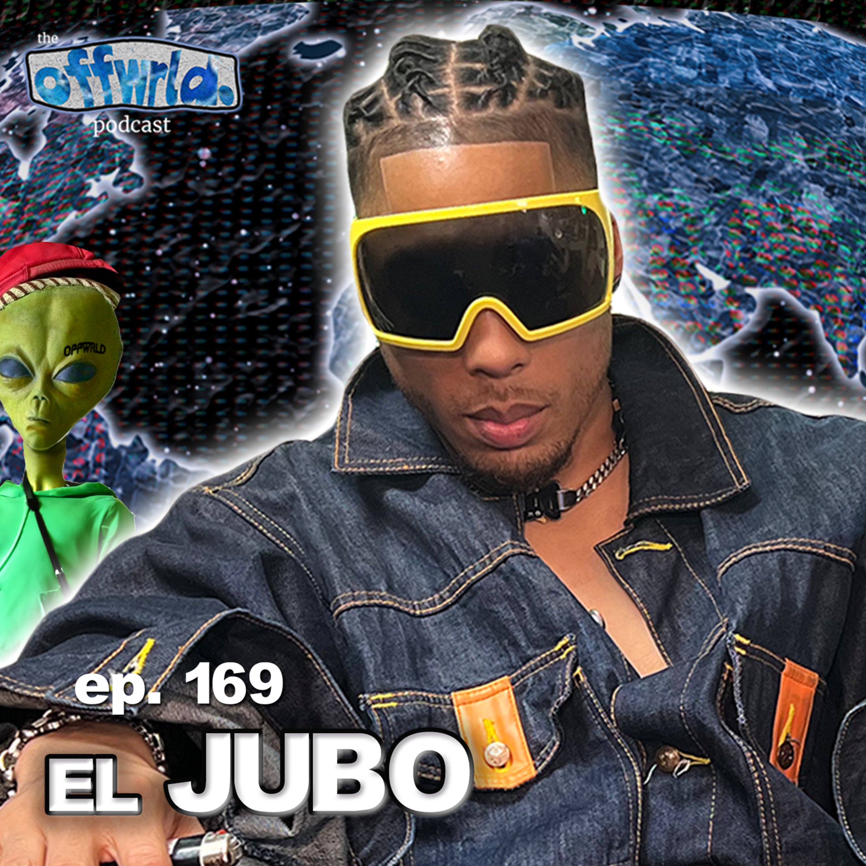 El Jubo |theoffwrldpodcast| #169 episode artwork