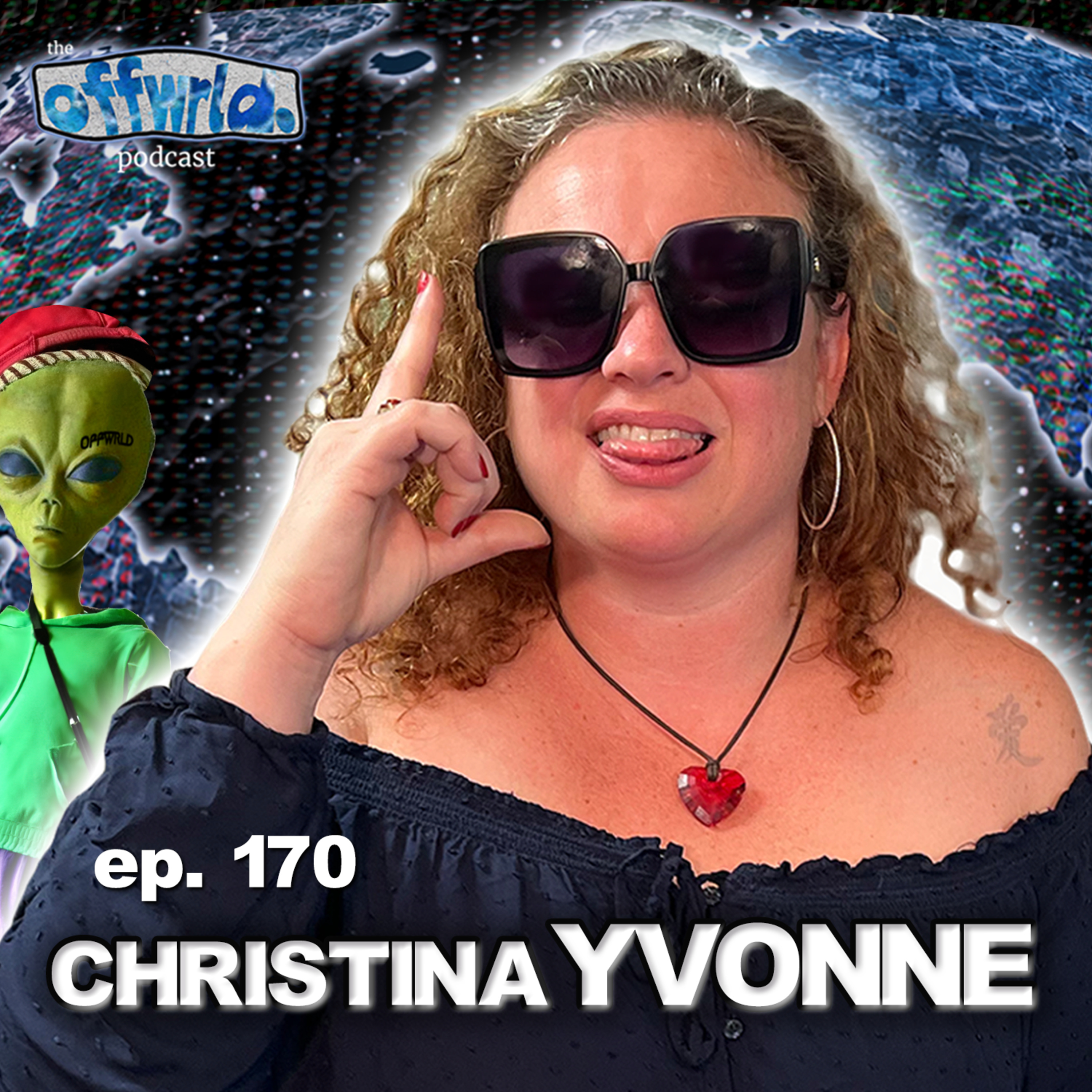 Christina Yvonne |theoffwrldpodcast| #170 episode artwork
