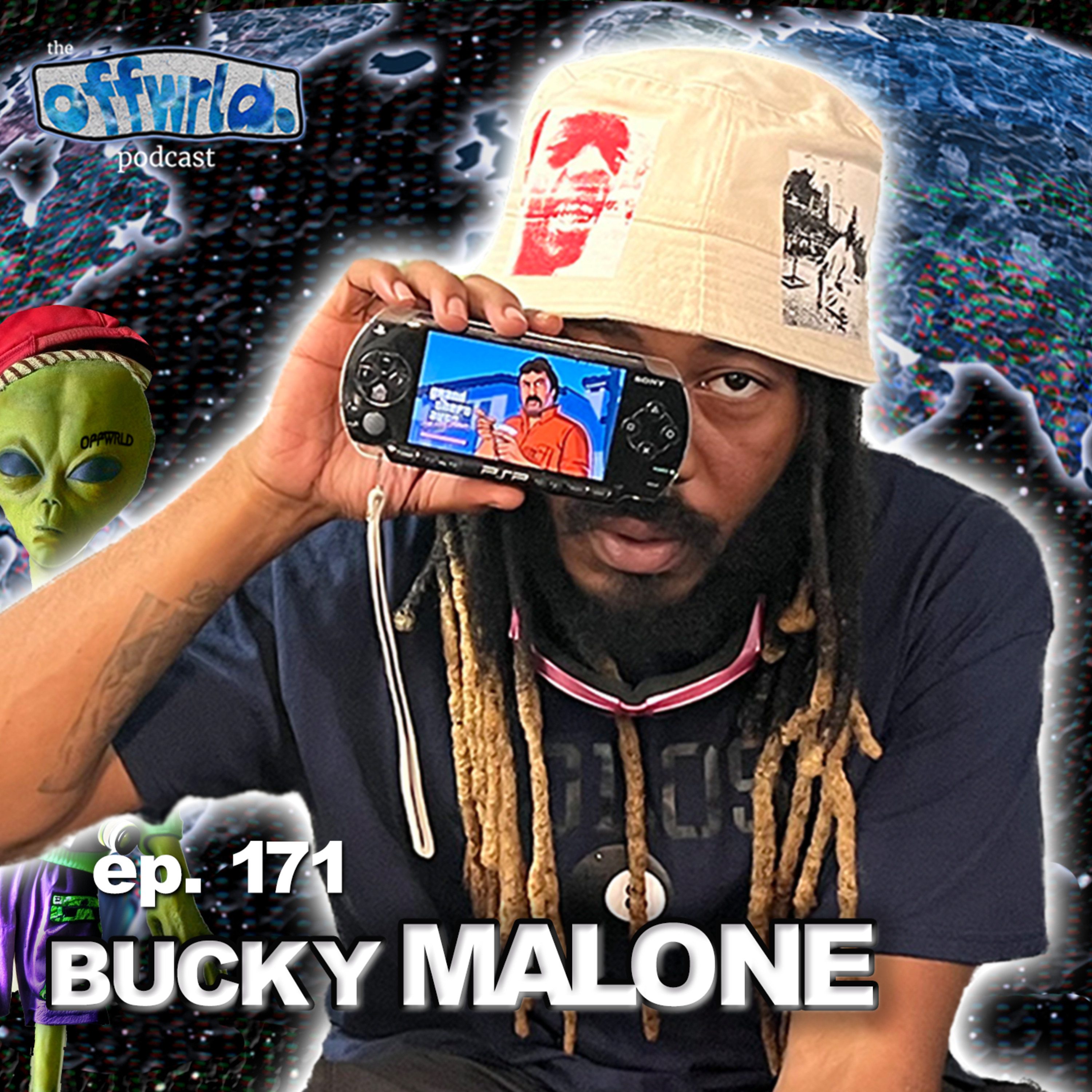 Bucky Malone |theoffwrldpodcast| #171 episode artwork