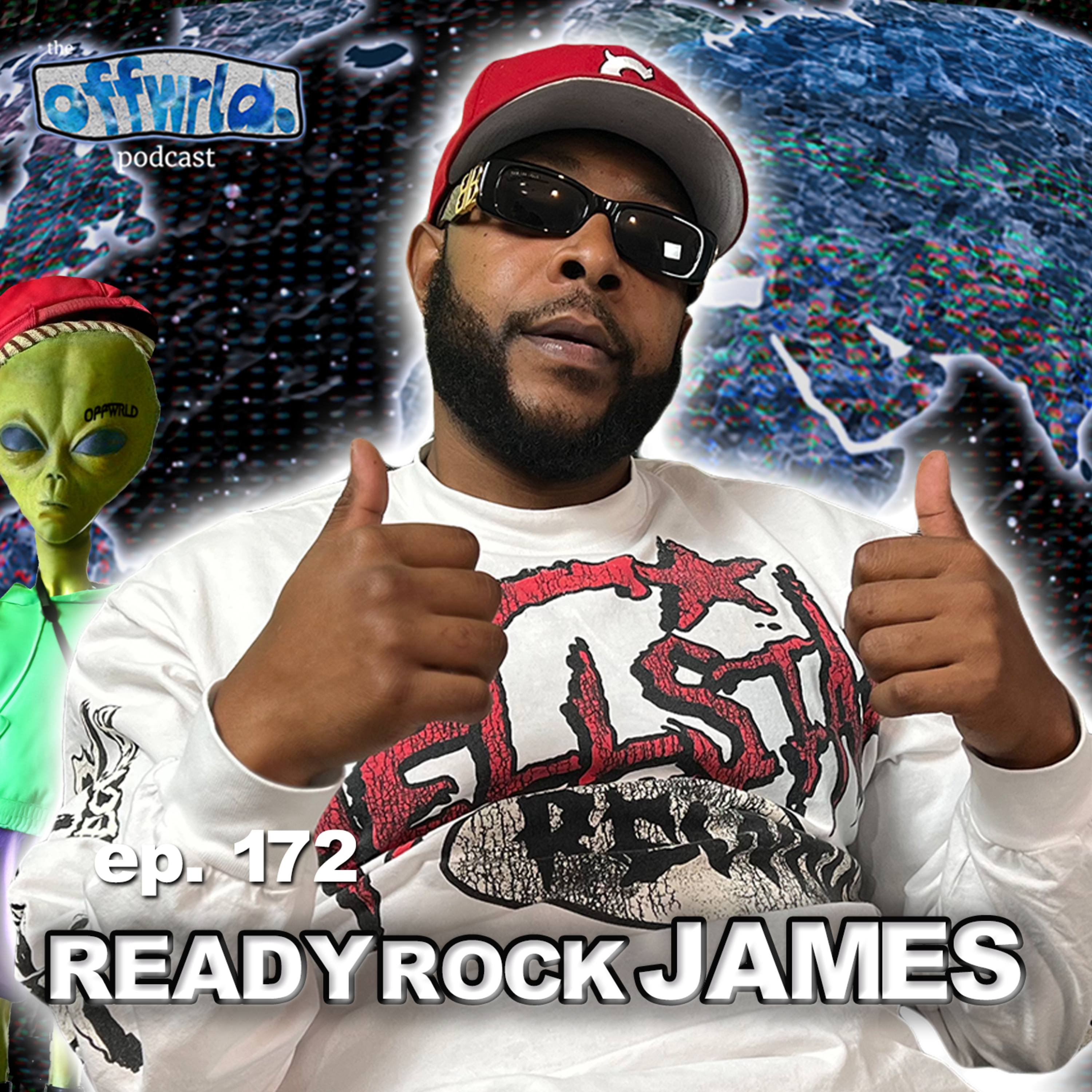 ReadyRock James |theoffwrldpodcast| #172 episode artwork