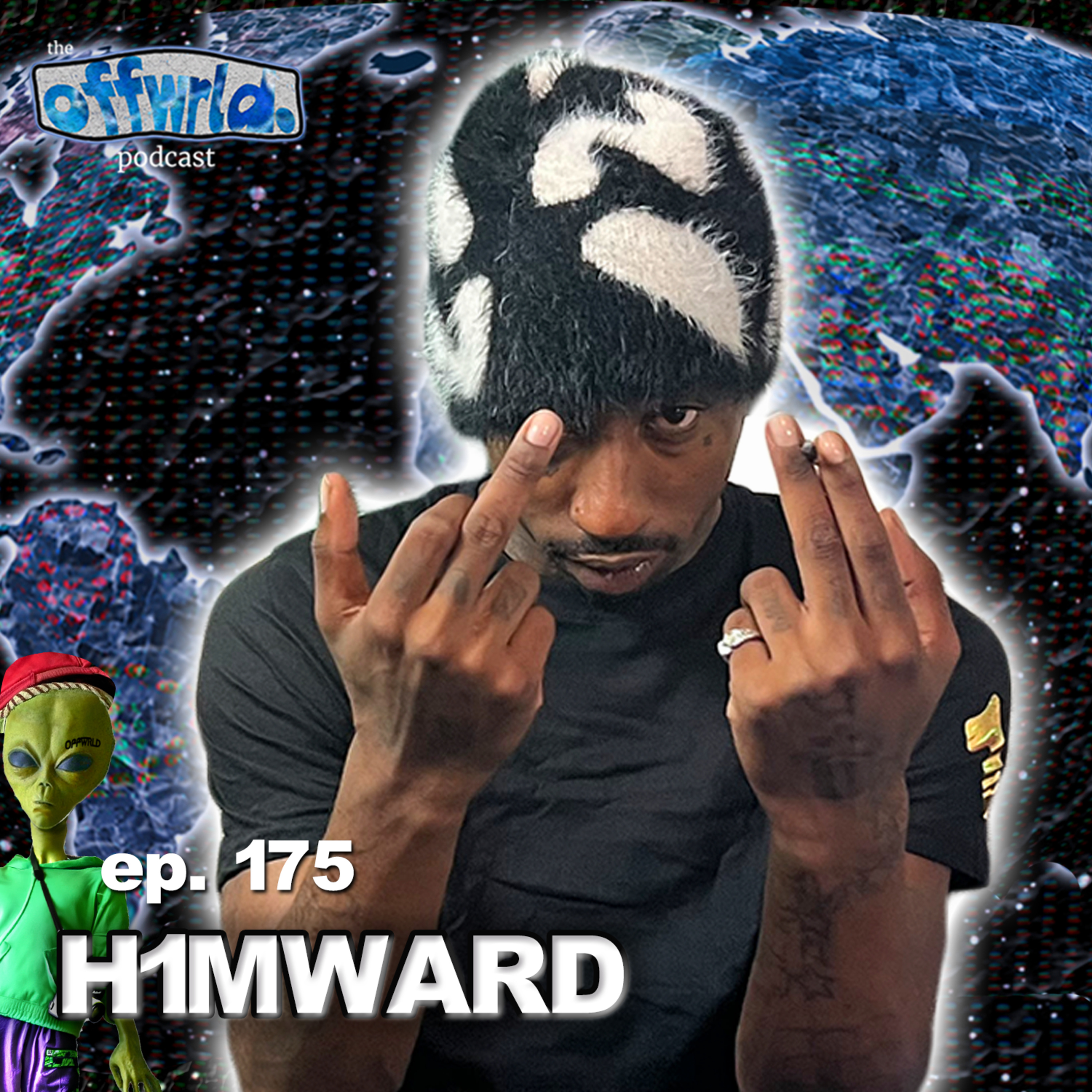 H1MWARD |theoffwrldpodcast| #175 episode artwork