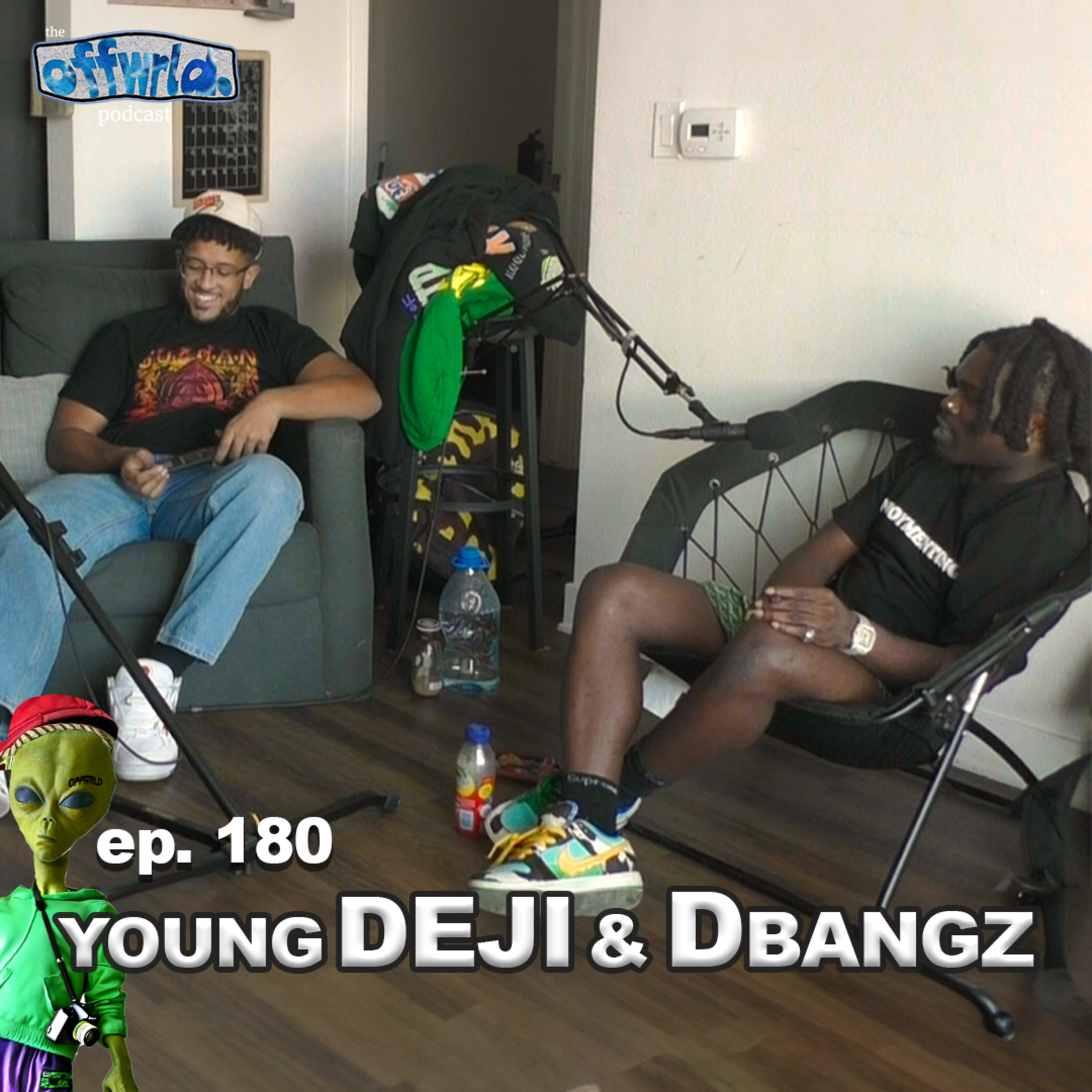 Young Deji & DBangz |theoffwrldpodcast| #180 episode artwork
