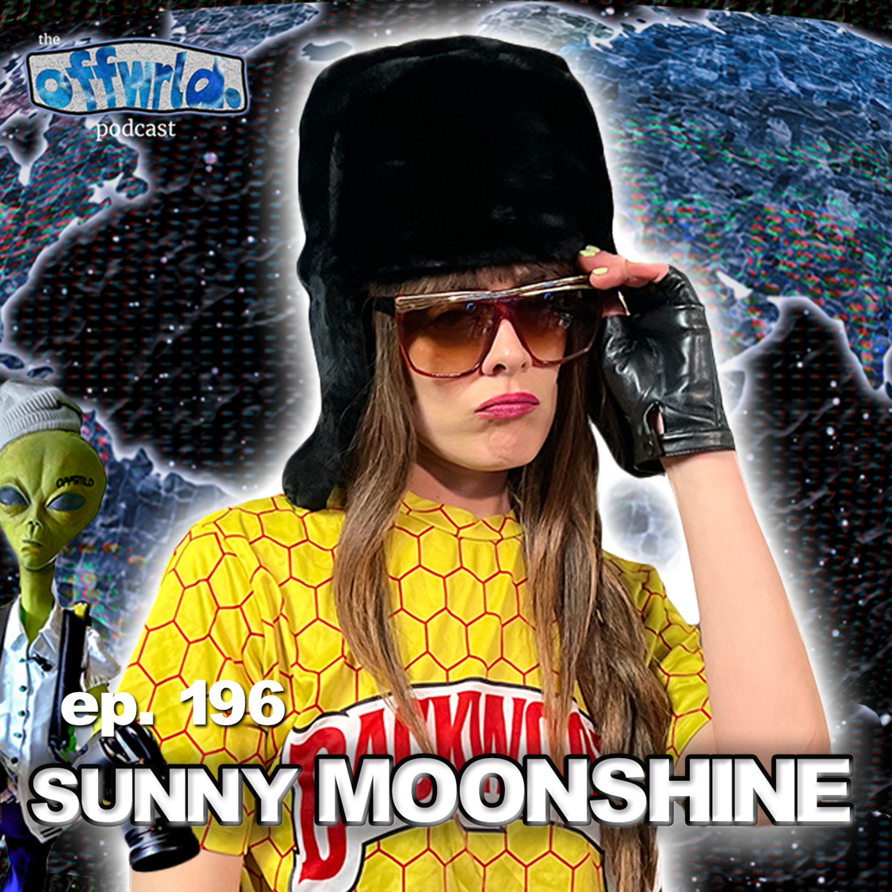 Sunny Moonshine |theoffwrldpodcast| #196 episode artwork