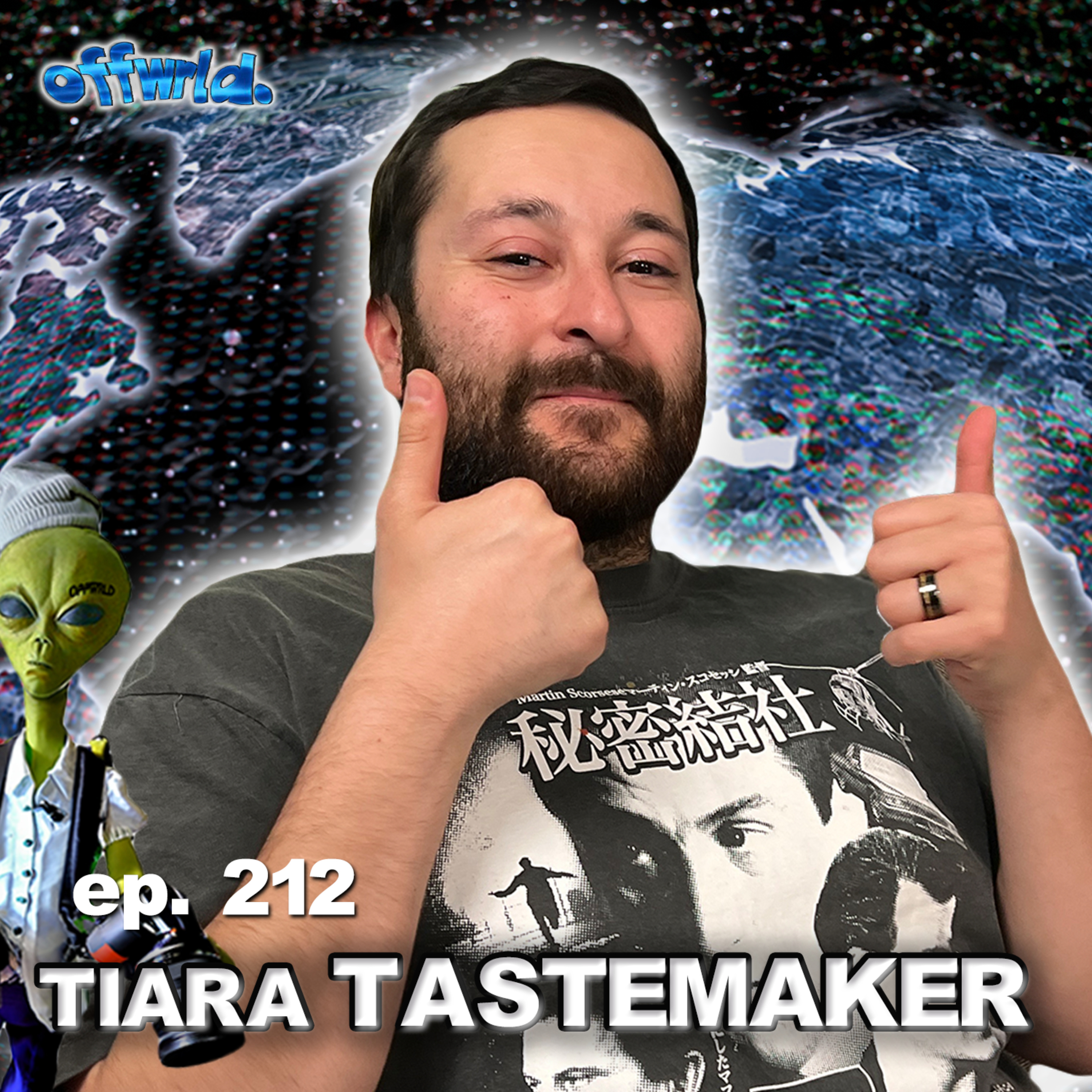 TIARA TASTEMAKER |theoffwrldpodcast| #212 episode artwork