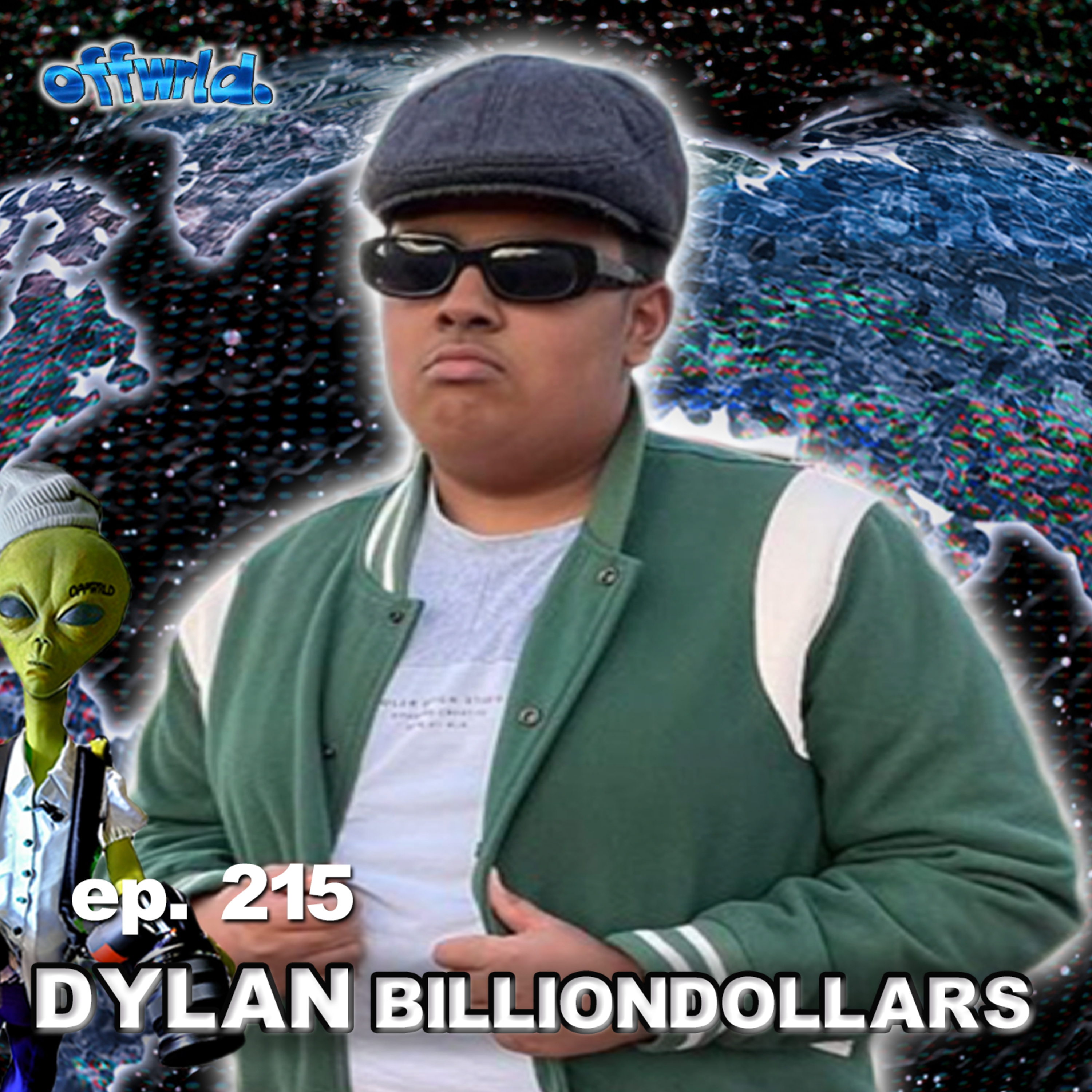Dylan Billiondollars |theoffwrldpodcast| #215 episode artwork