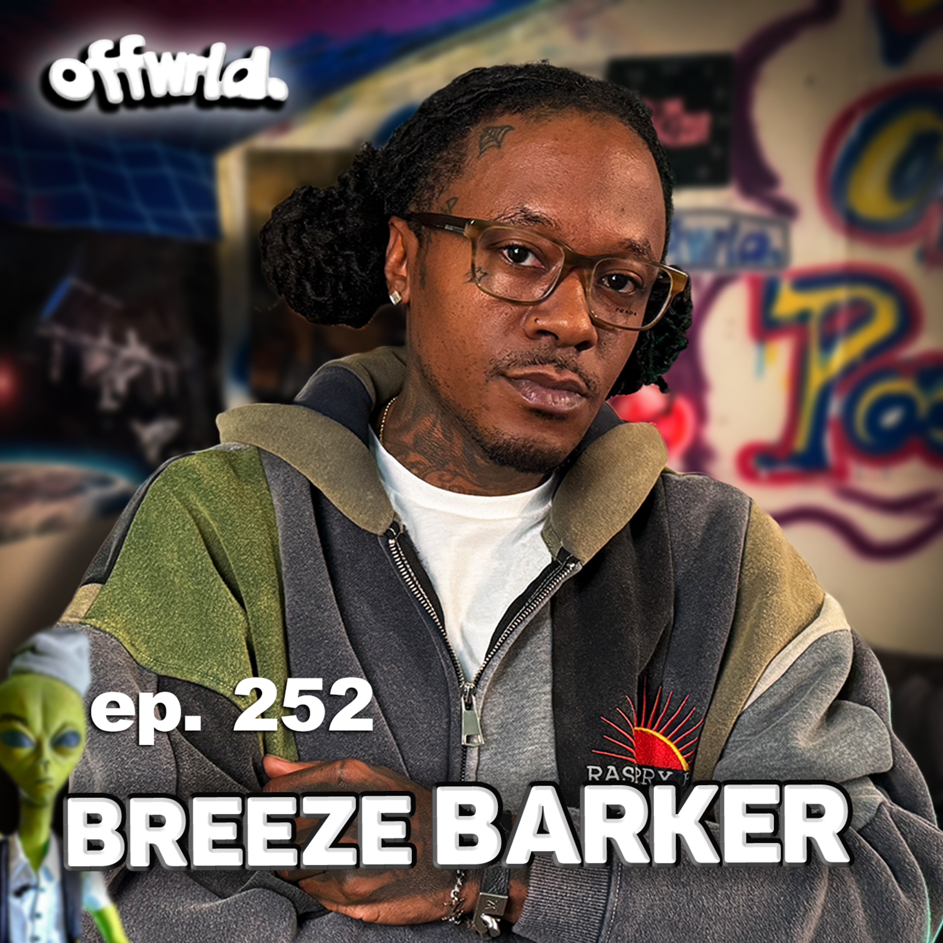 Breeze Barker |theoffwrldpodcast| #252  episode artwork