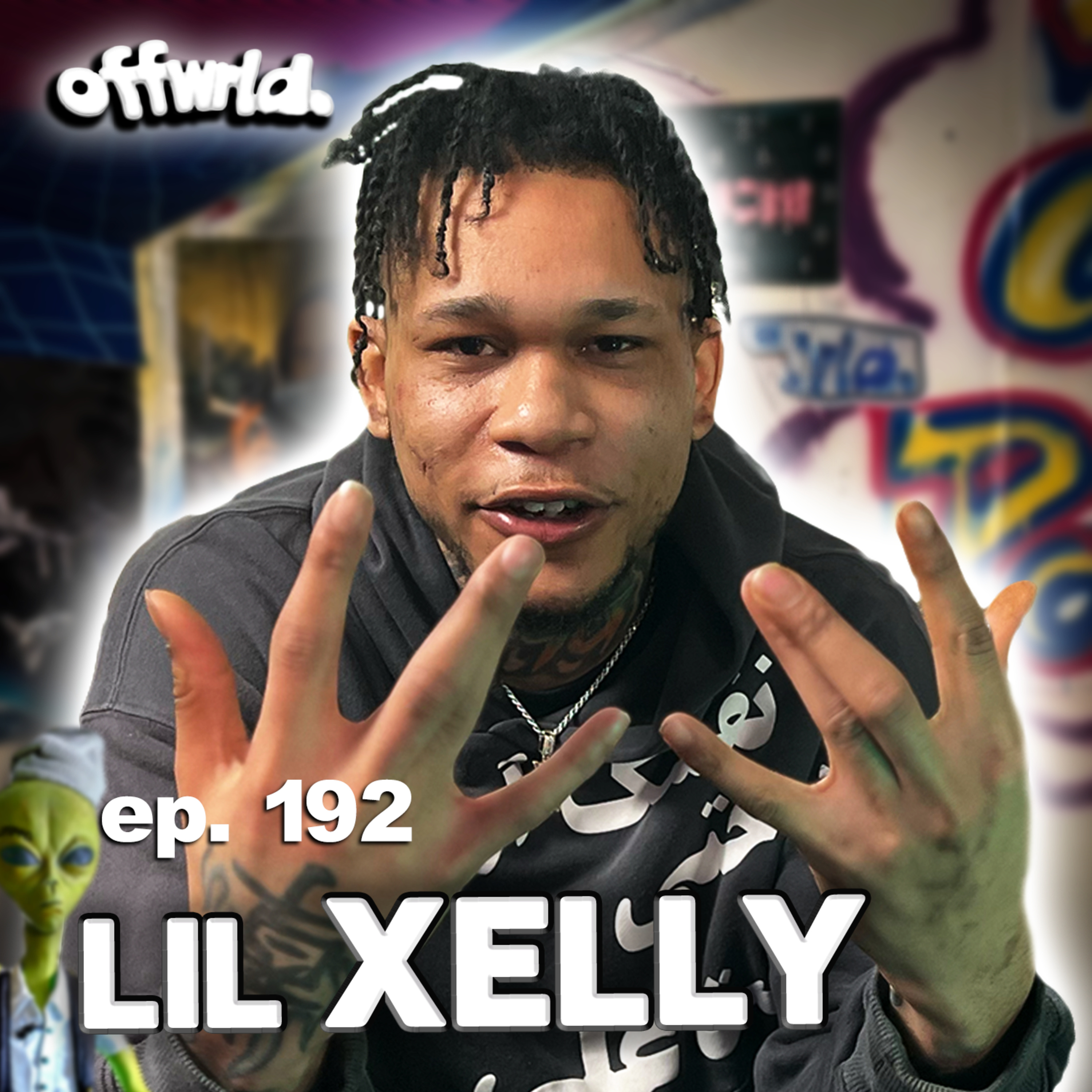 Lil Xelly |theoffwrldpodcast| #192 episode artwork