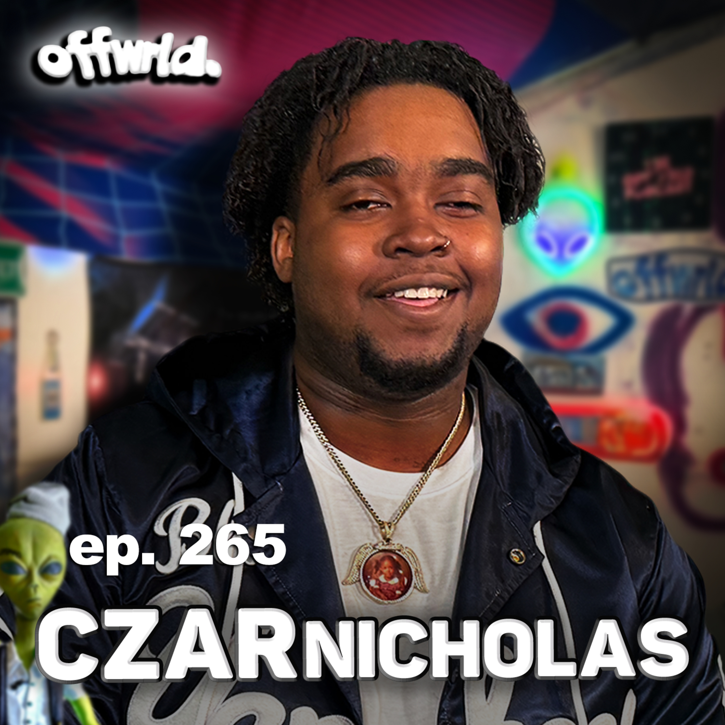 CZARnicholas |theoffwrldpodcast| #265 episode artwork