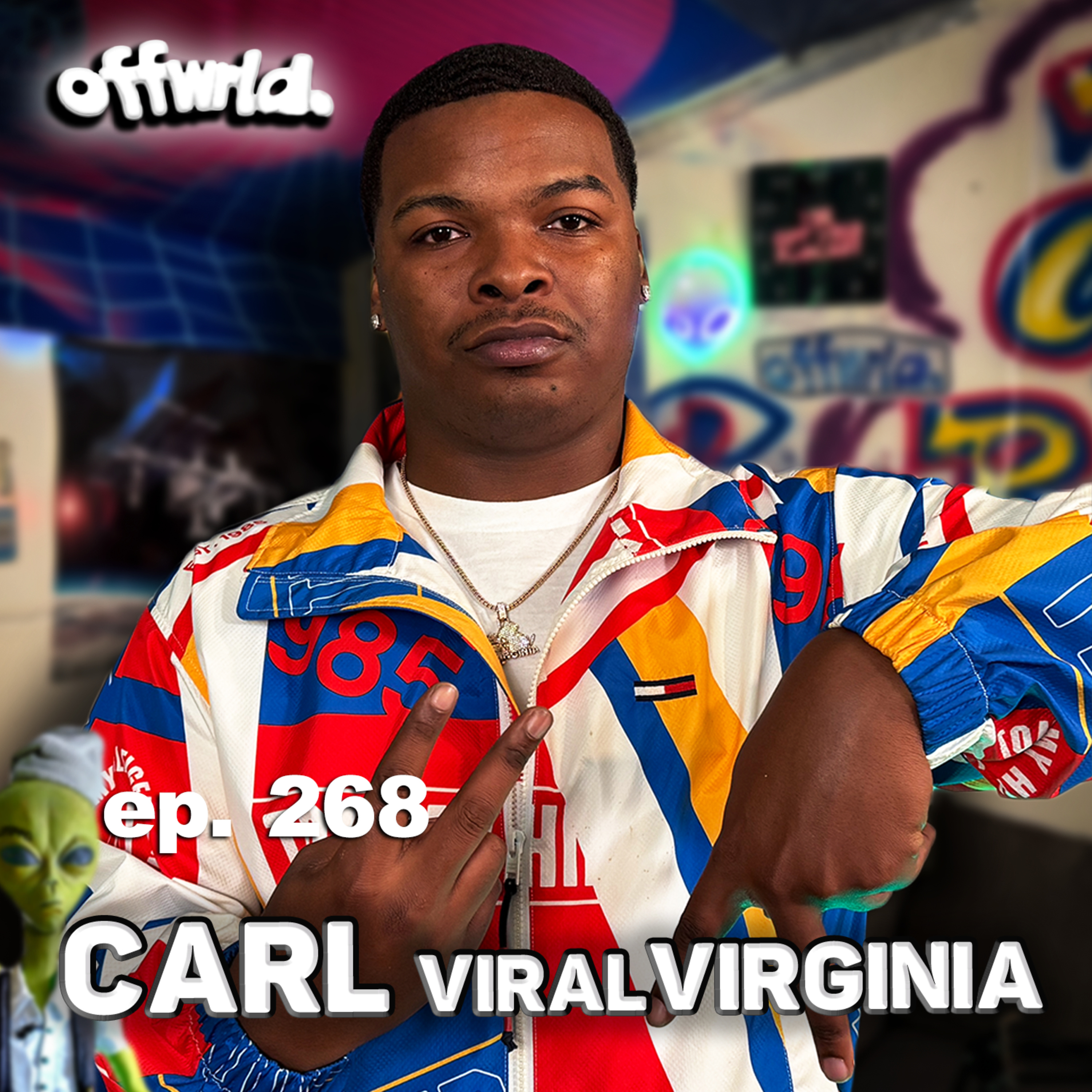 Carl ViralVirginia |theoffwrldpodcast| #268 episode artwork