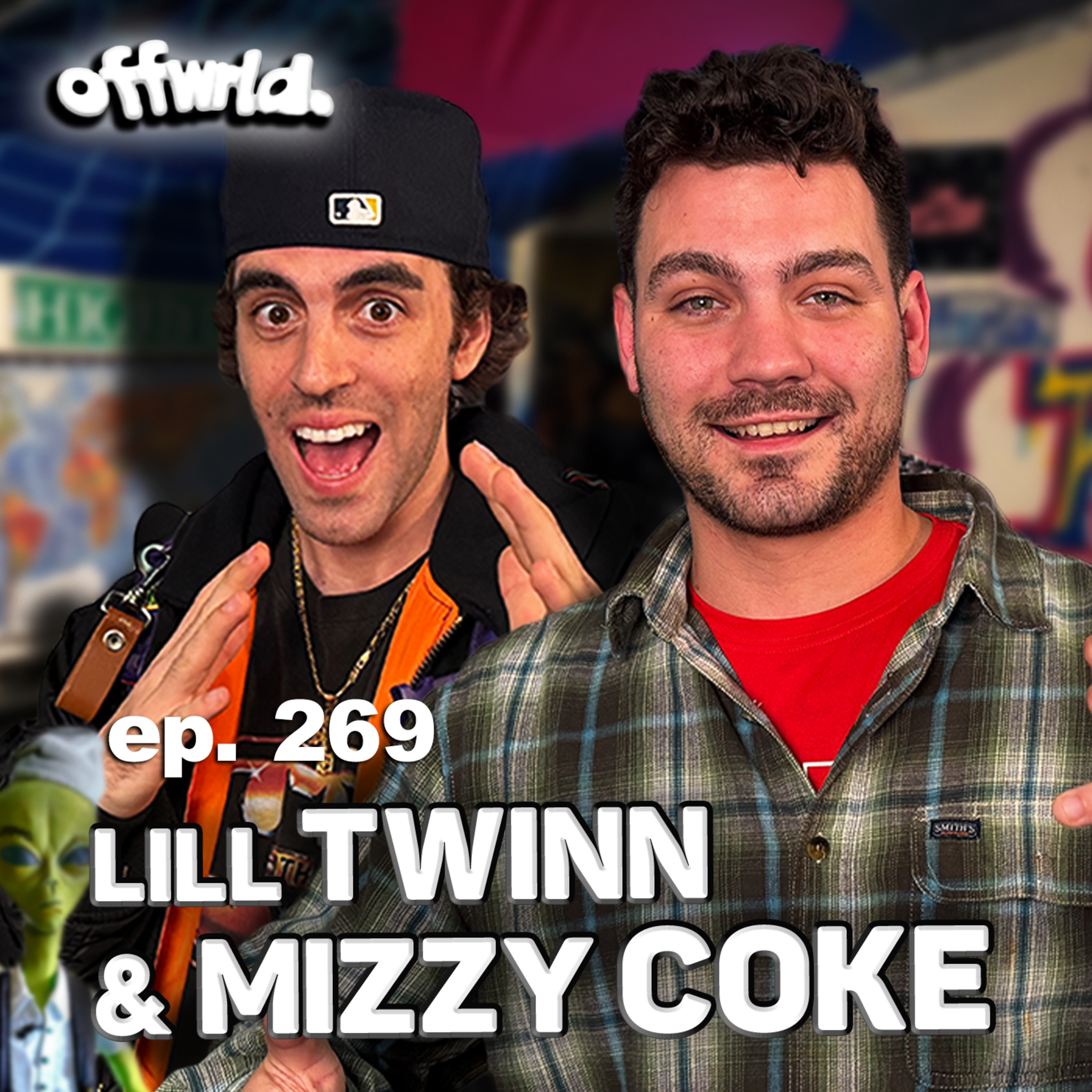 Lill Twinn & Mizzy Coke |theoffwrldpodcast| #269  episode artwork