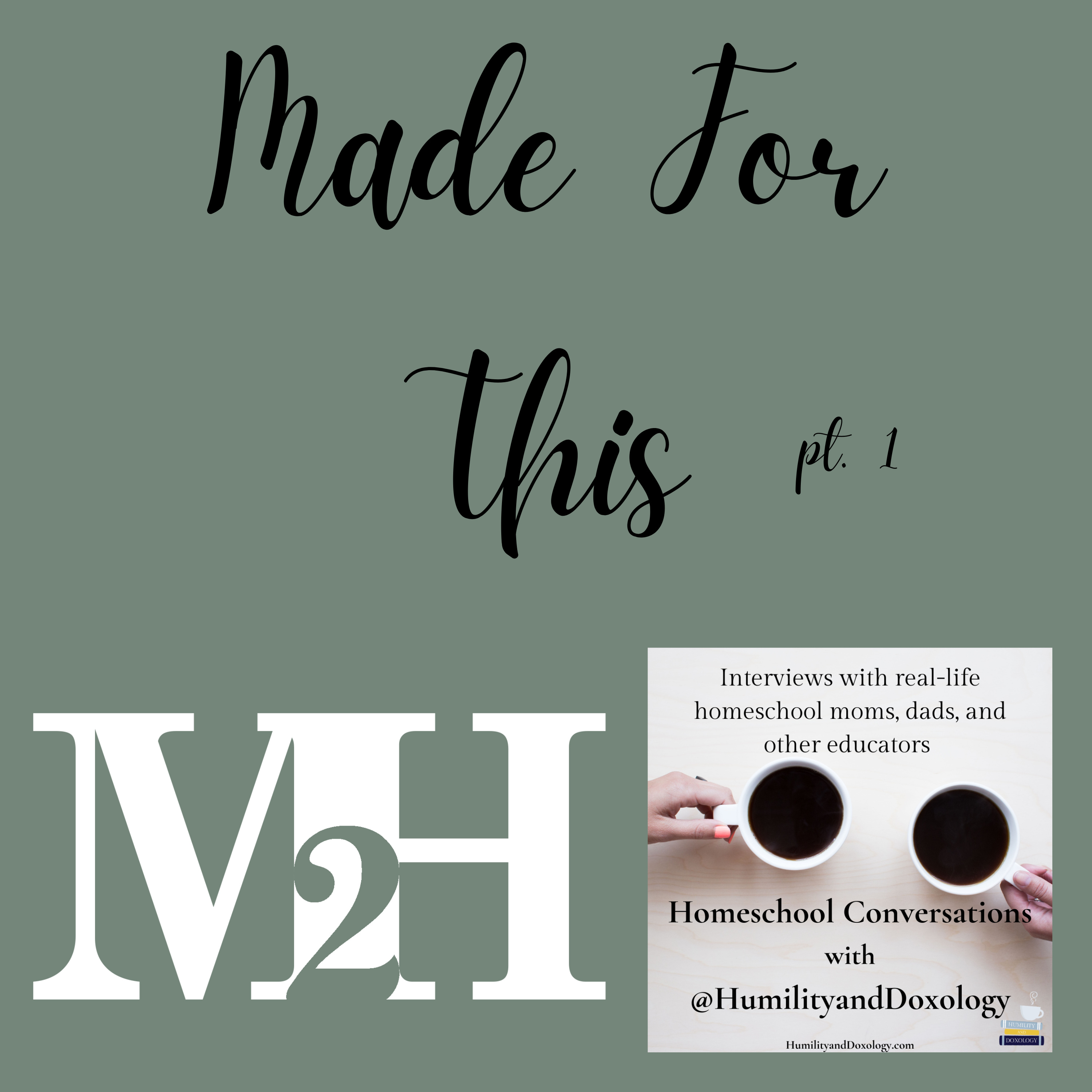 Homeschool Conversations with Humility and Doxology