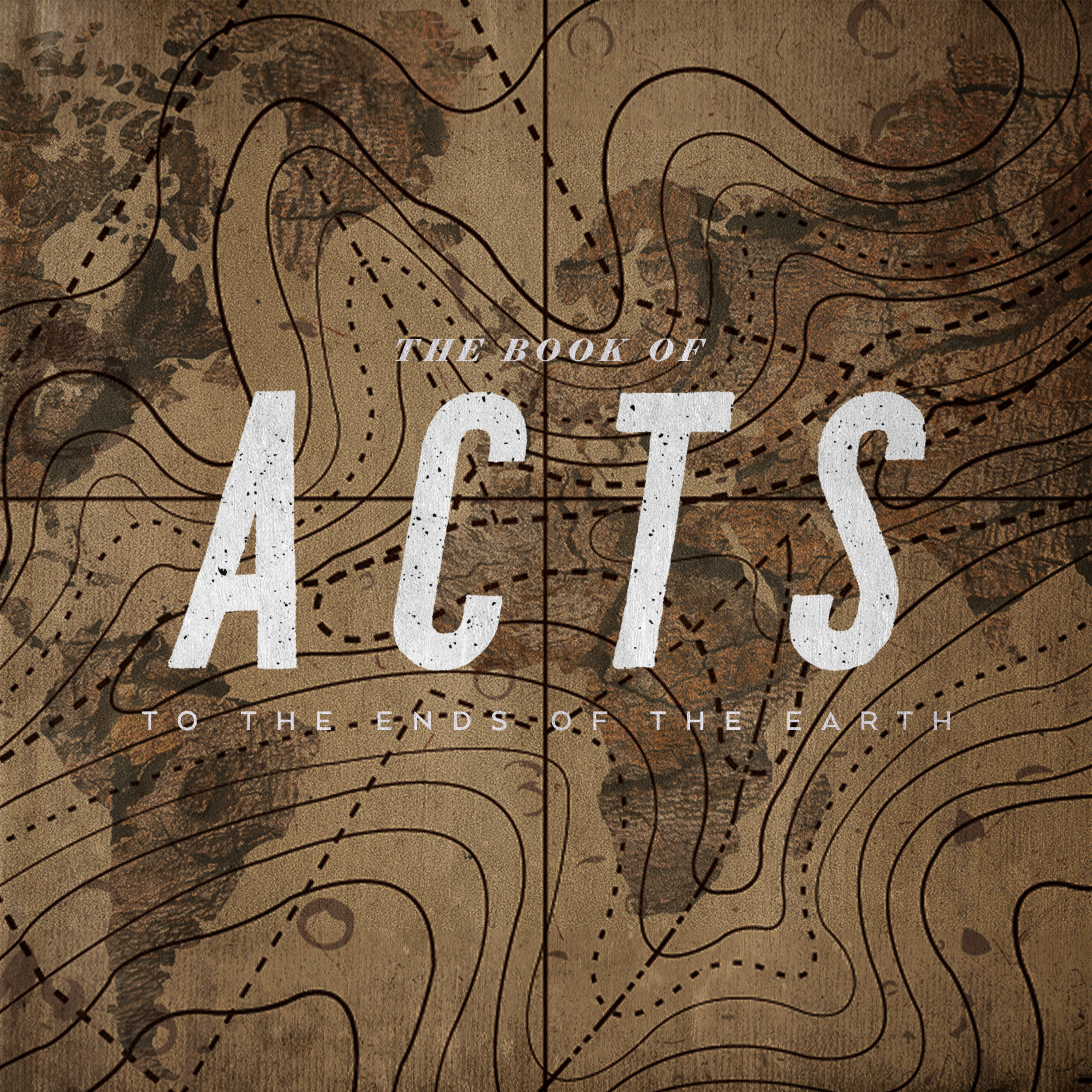 Acts: To the Ends of the Earth | Sermon 49