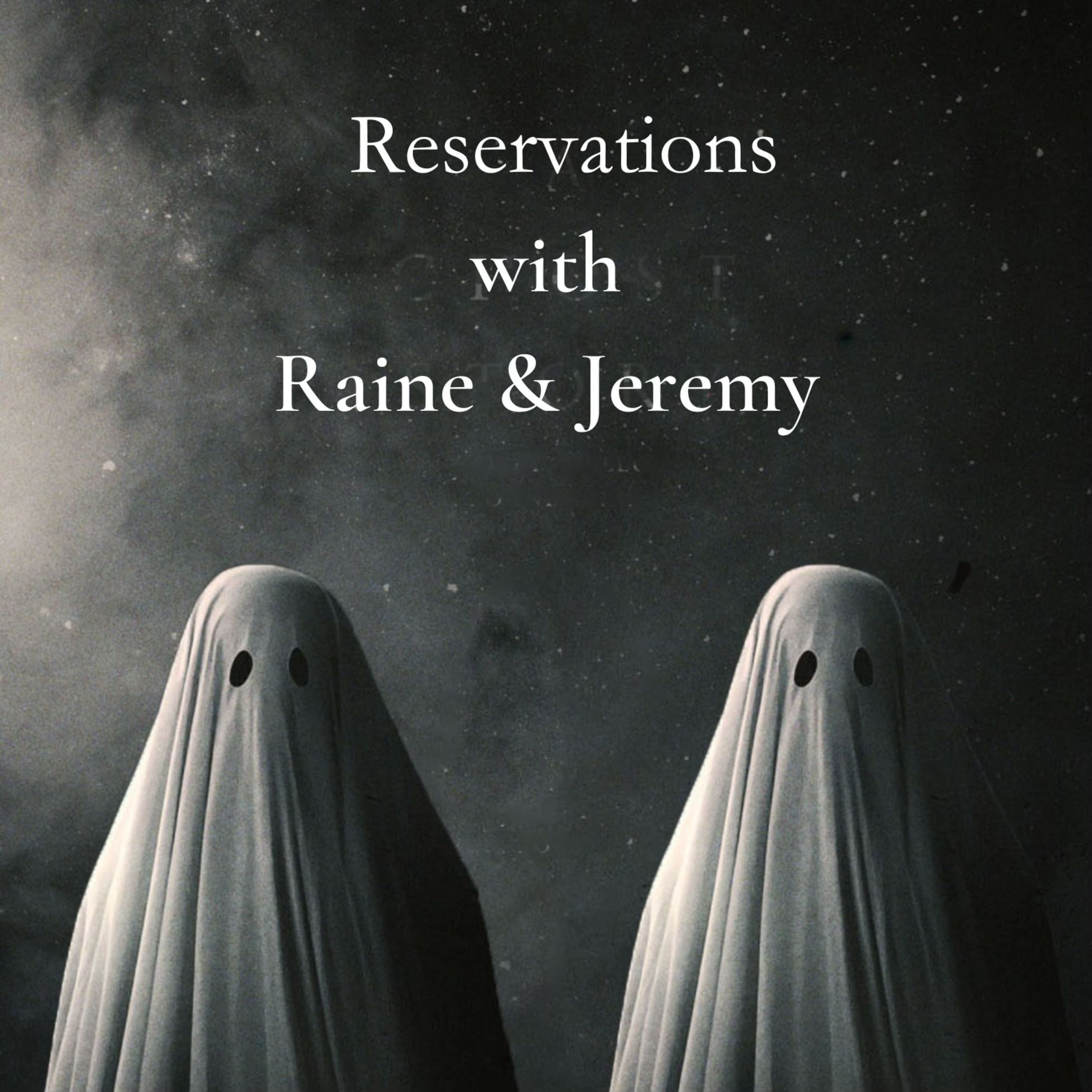 Reservations with Raine & Jeremy